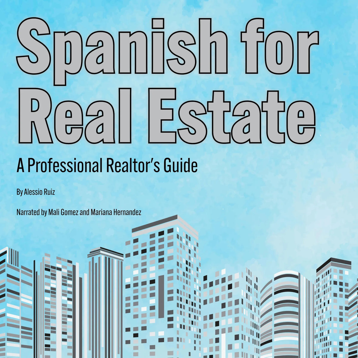 Spanish for Real Estate