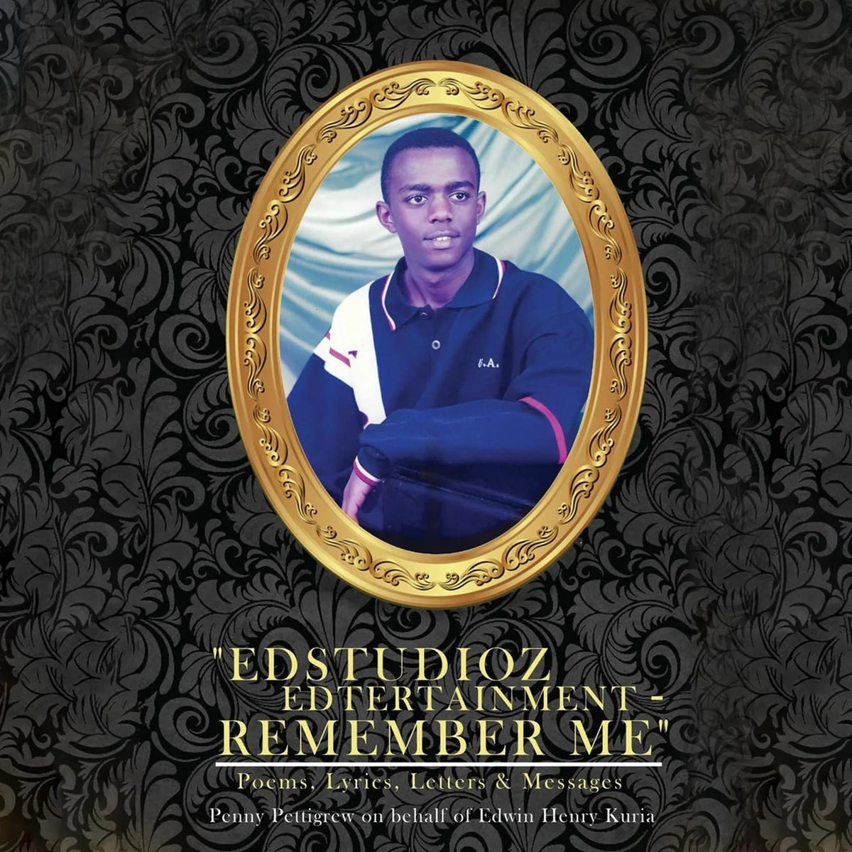 Edstudioz Edtertainment - Remember Me