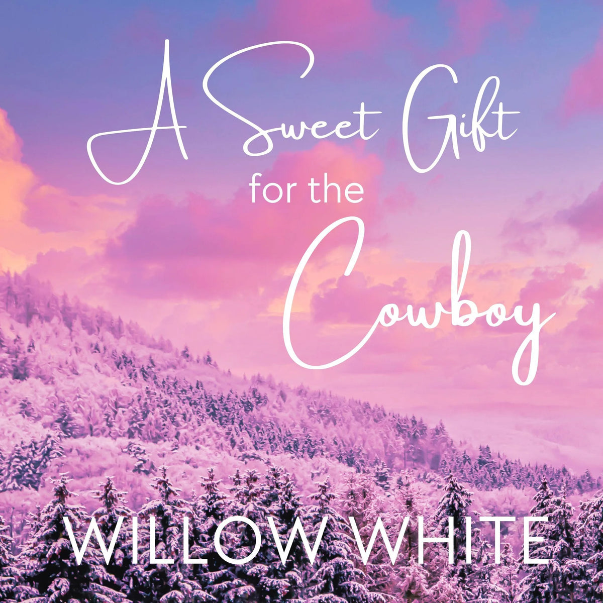 A Sweet Gift for the Cowboy