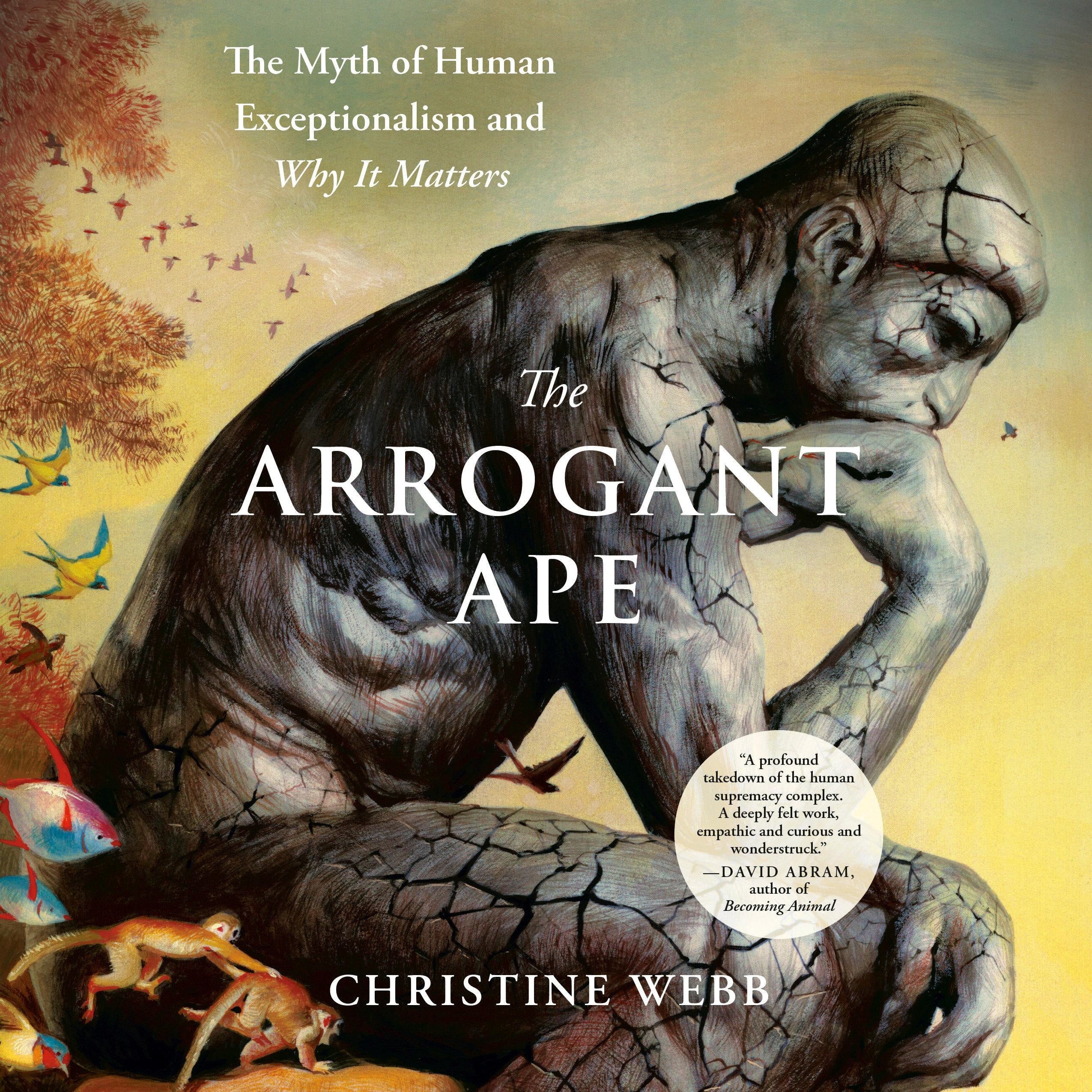 The Arrogant Ape