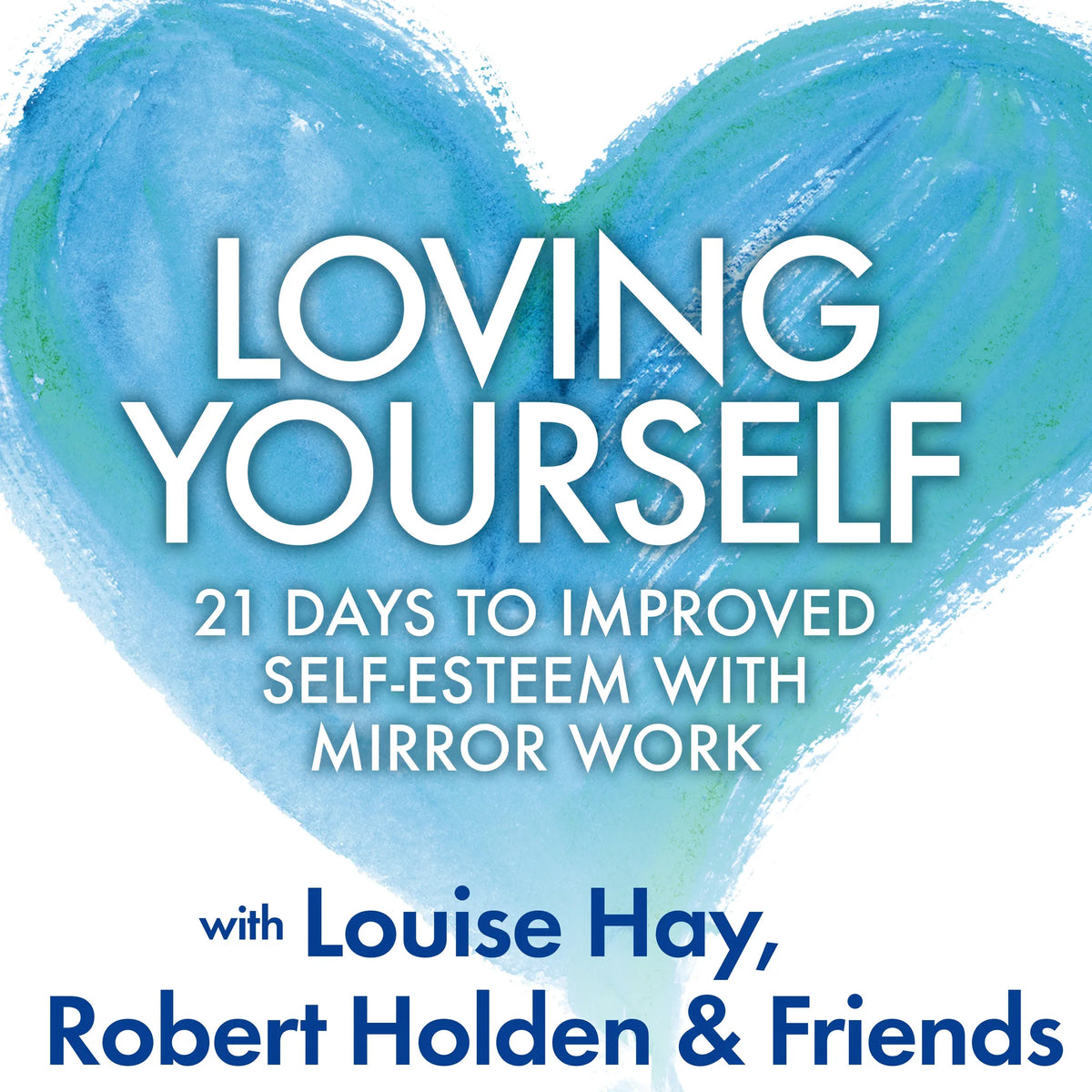 Loving Yourself