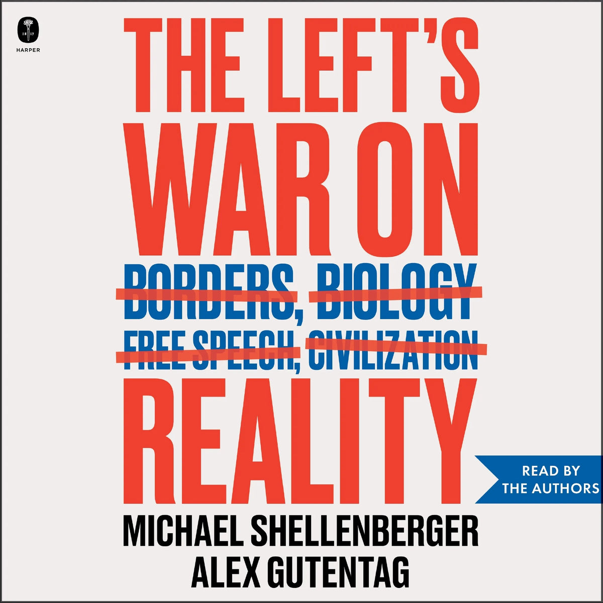 The Left's War on Reality