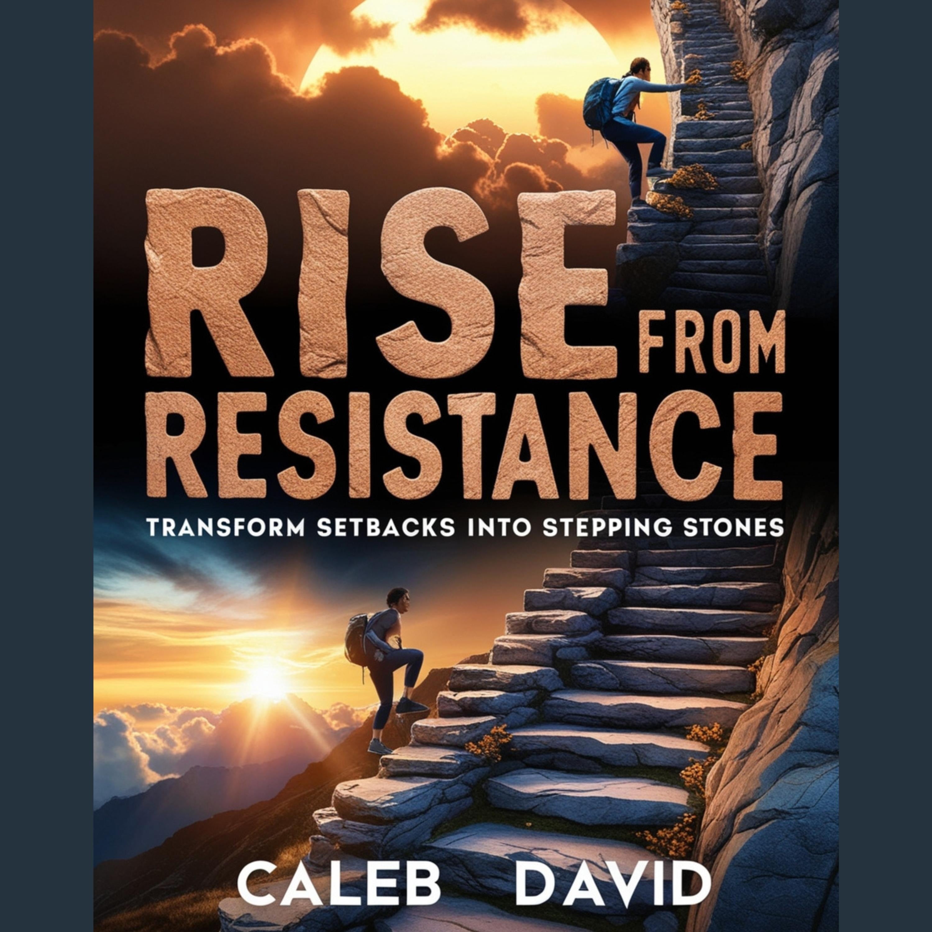 Rise From Resistance