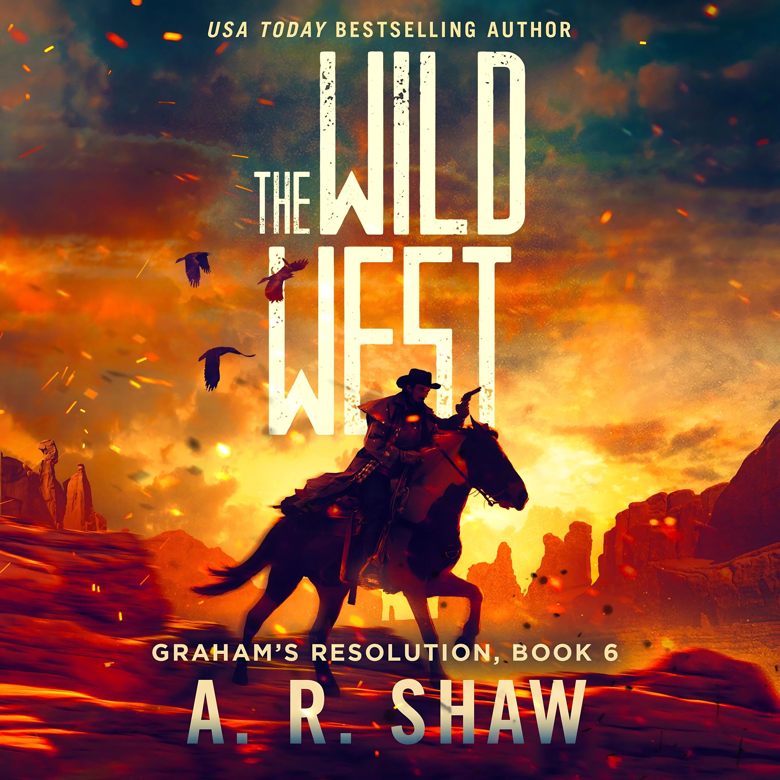 The Wild West