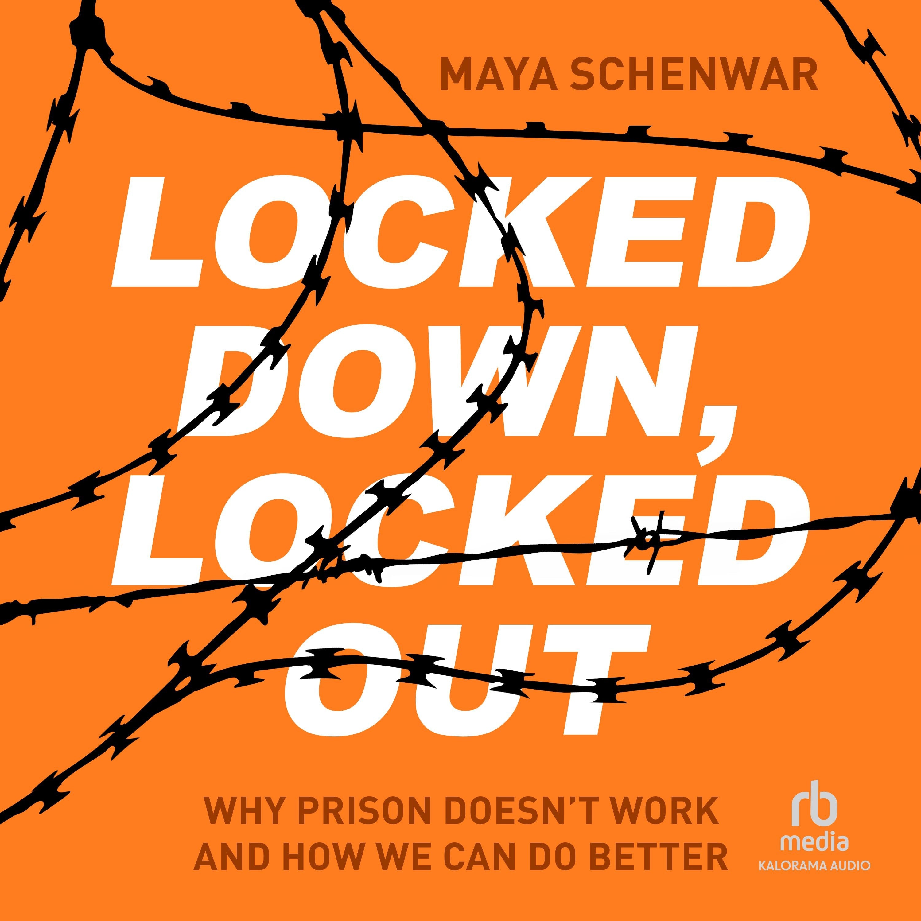 Locked Down, Locked Out