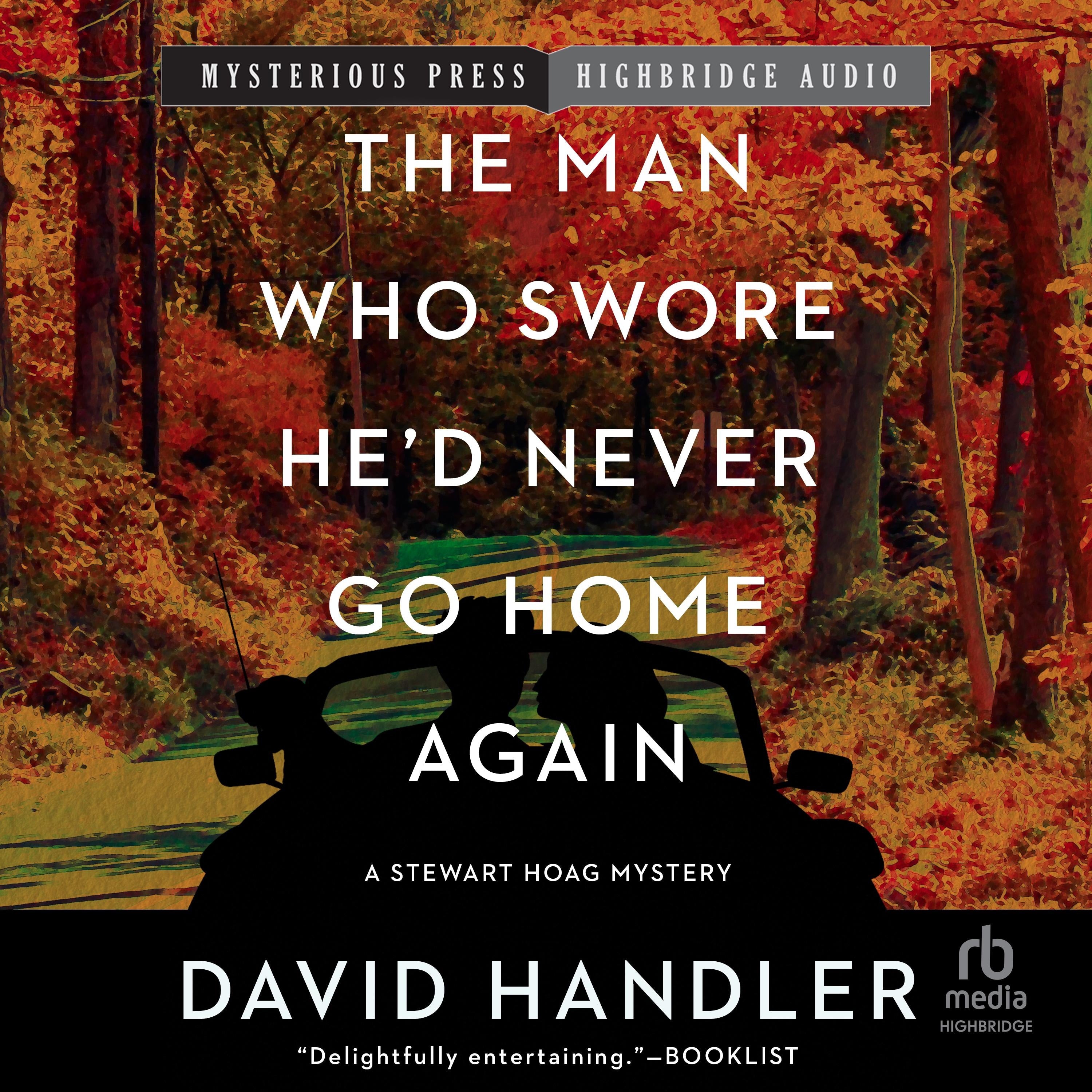 The Man Who Swore He'd Never Go Home Again