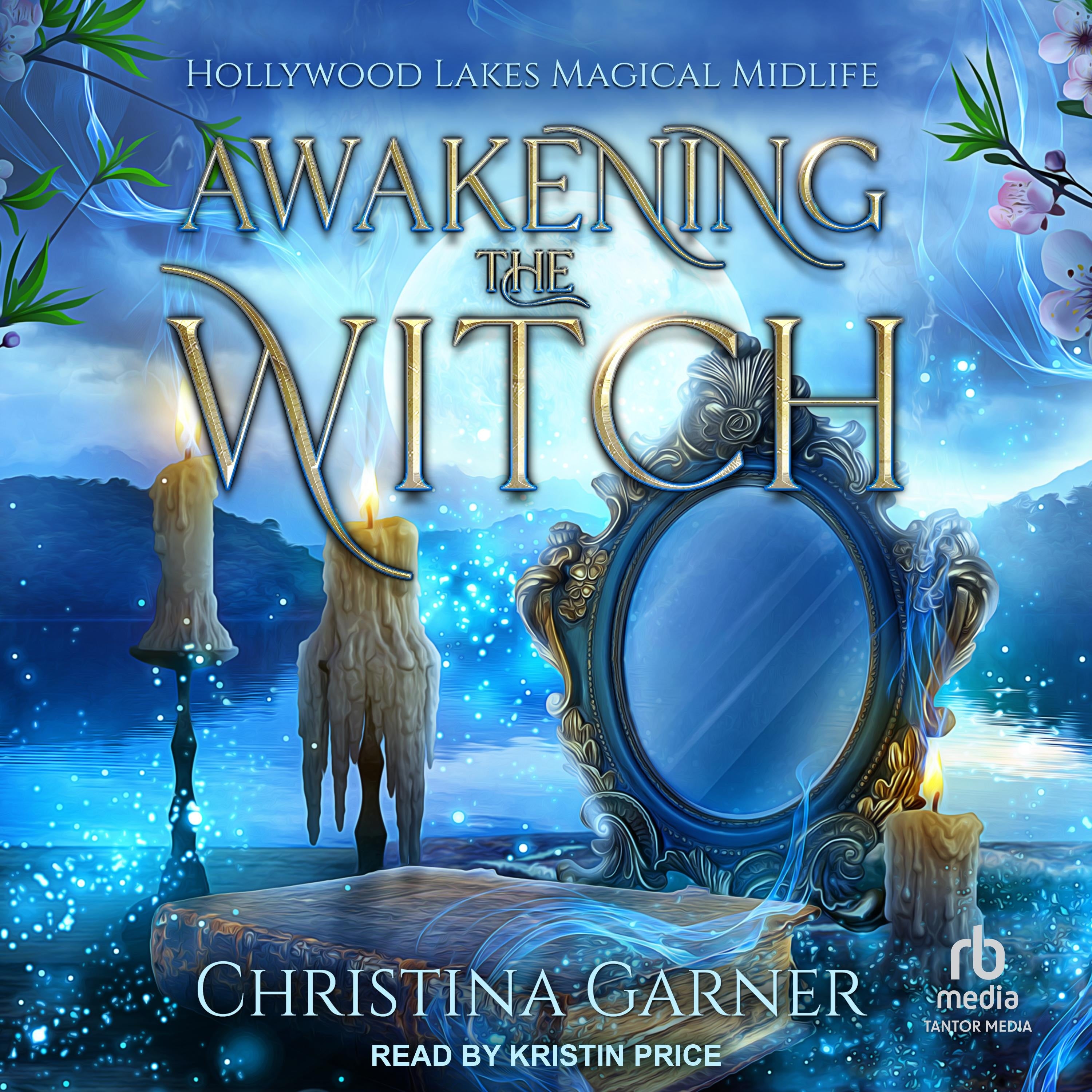 Awakening the Witch