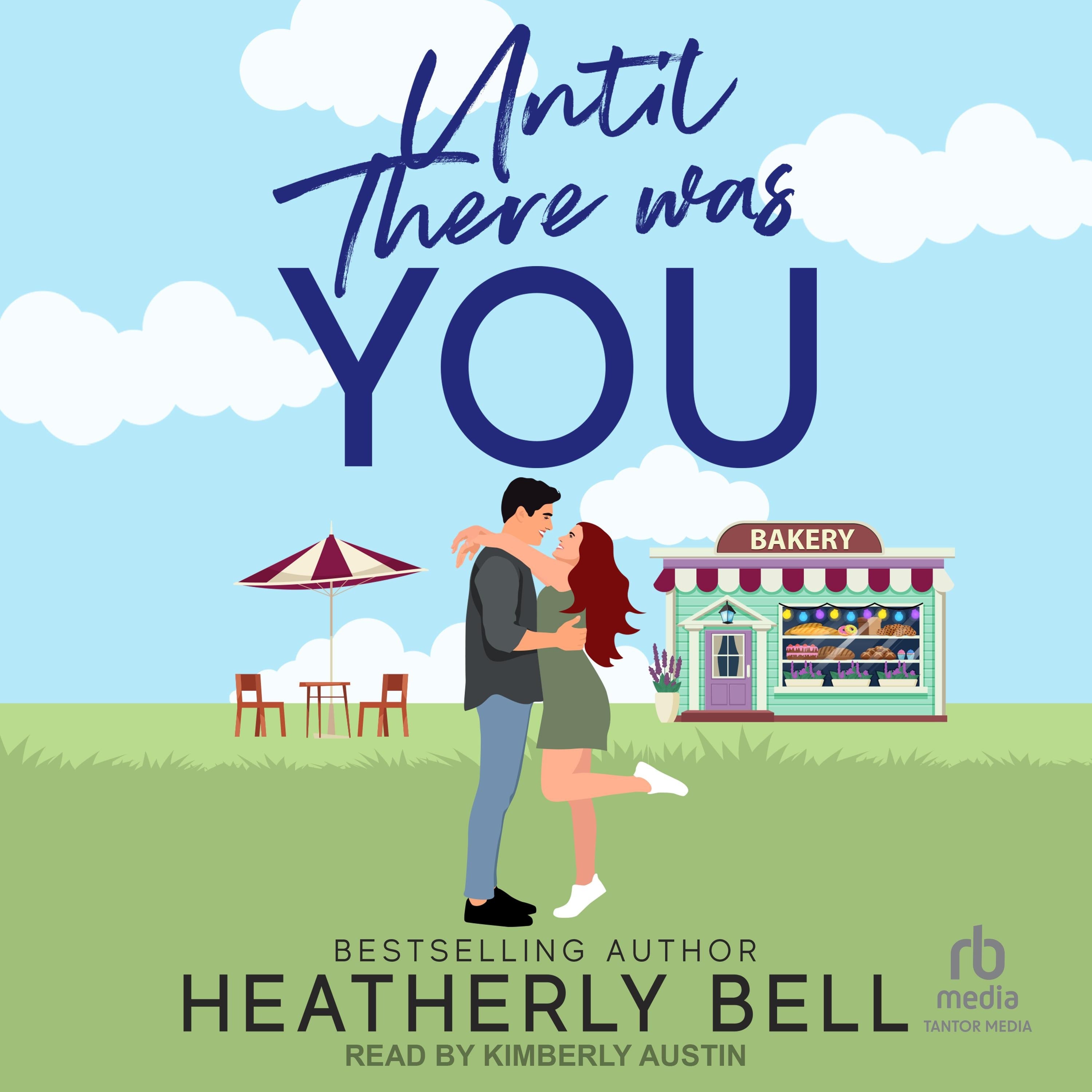 Until There Was You