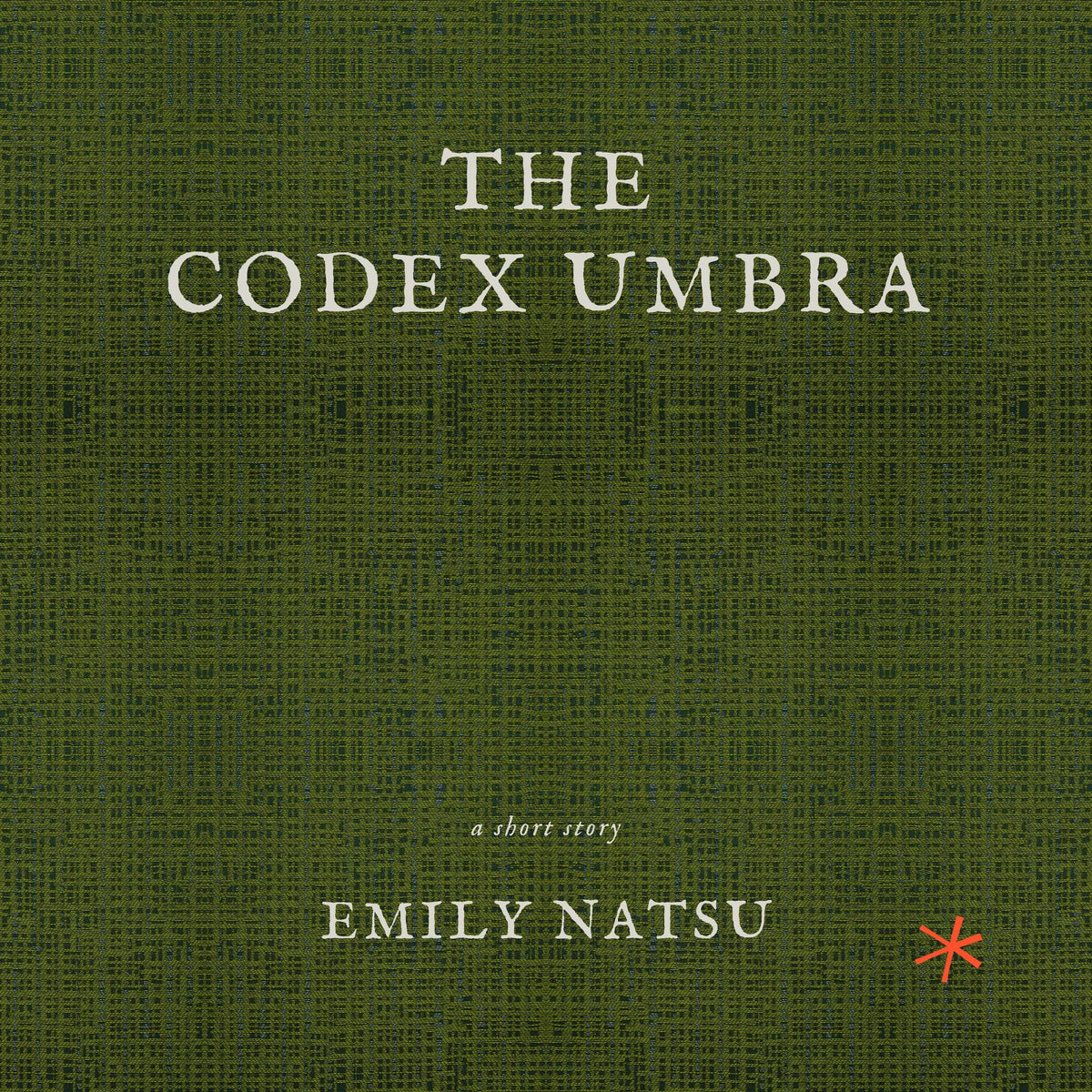 The Codex Umbra