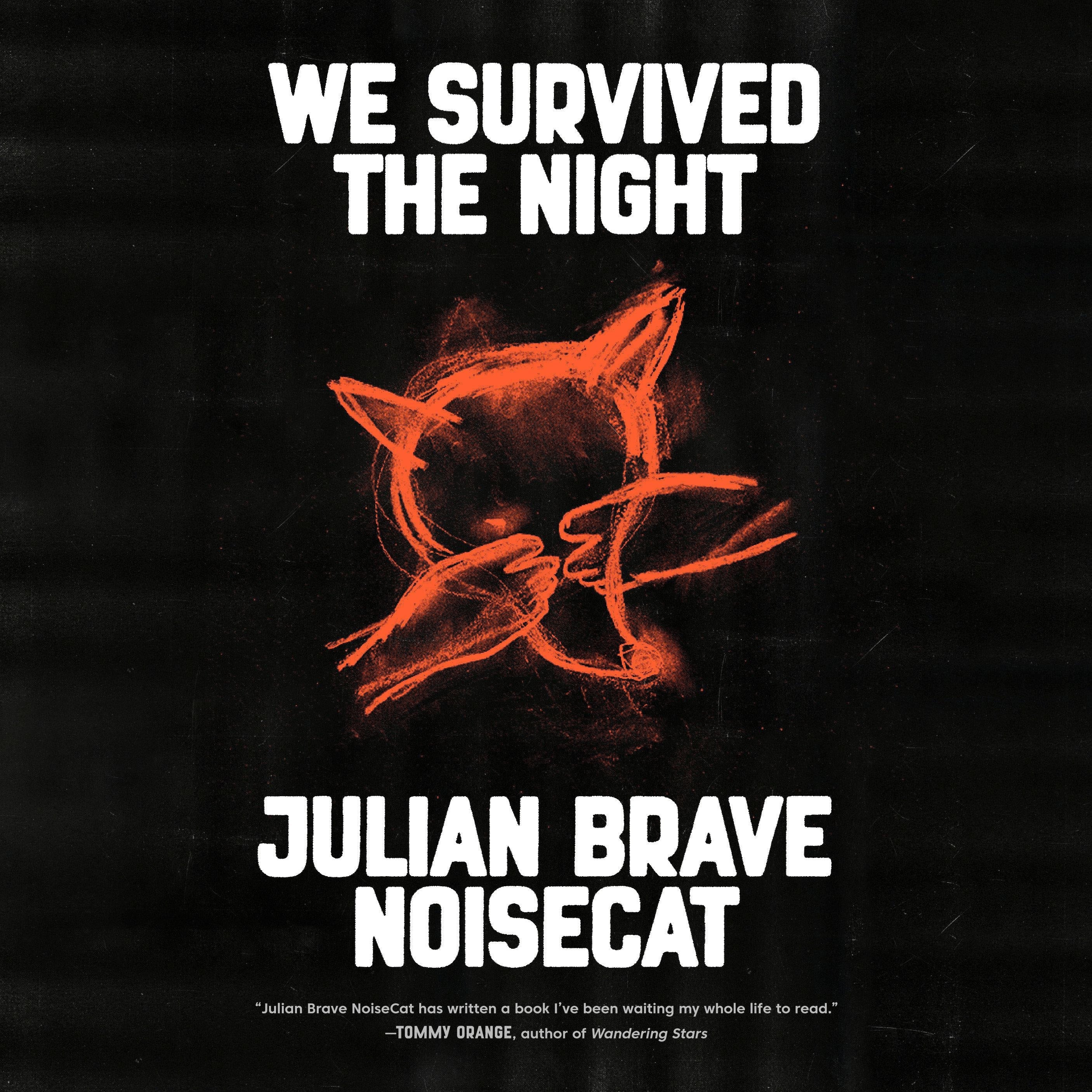 We Survived the Night