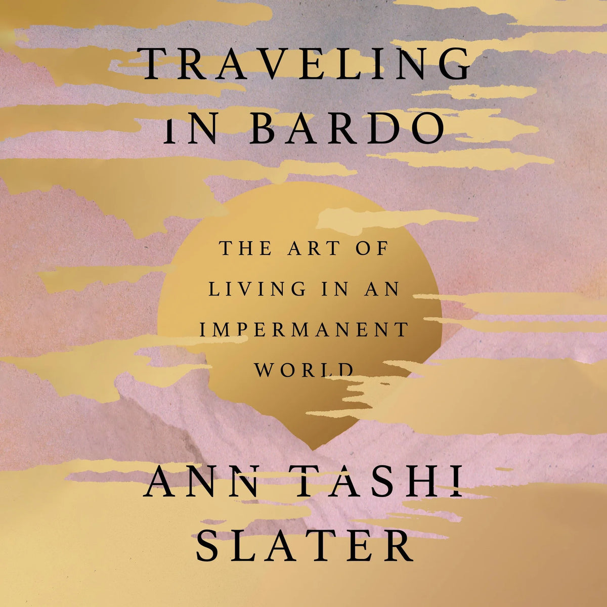 Traveling in Bardo