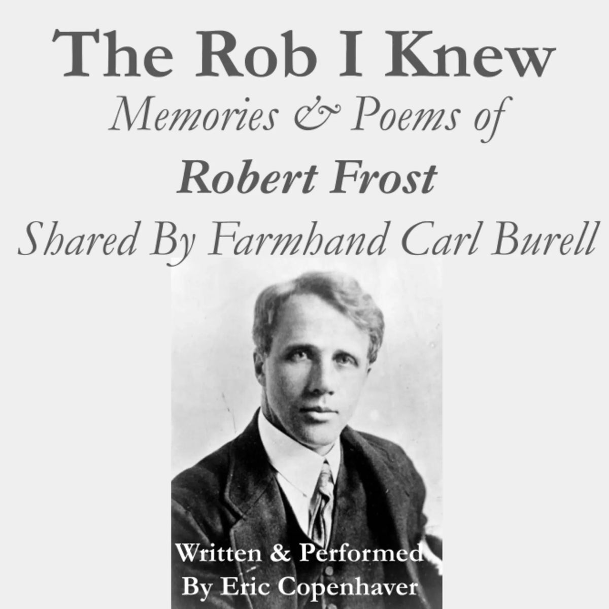 The Rob I Knew