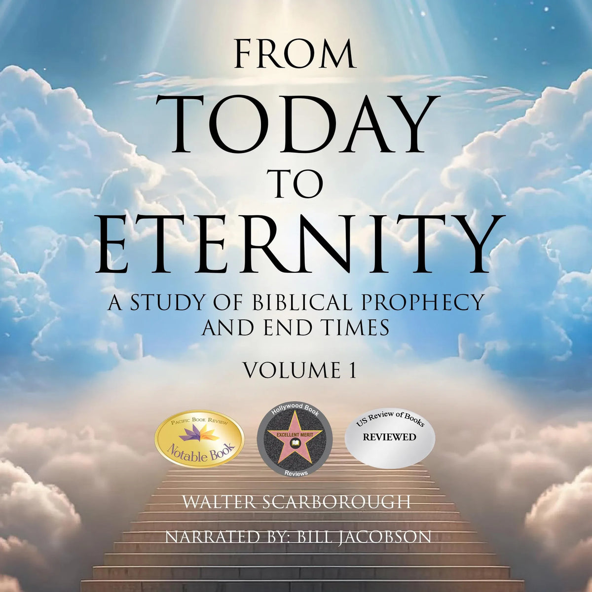 From Today to Eternity