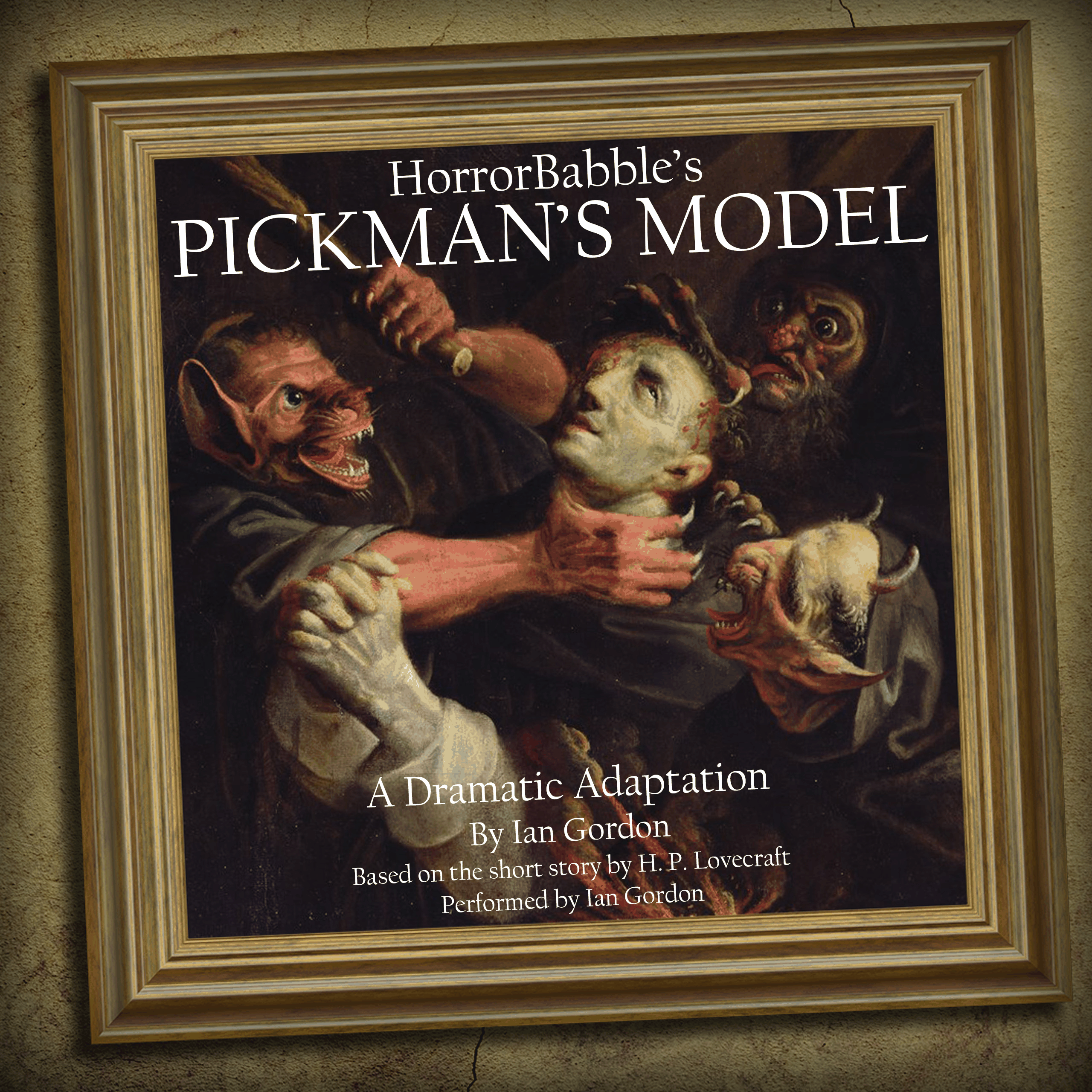 HorrorBabble's PICKMAN'S MODEL