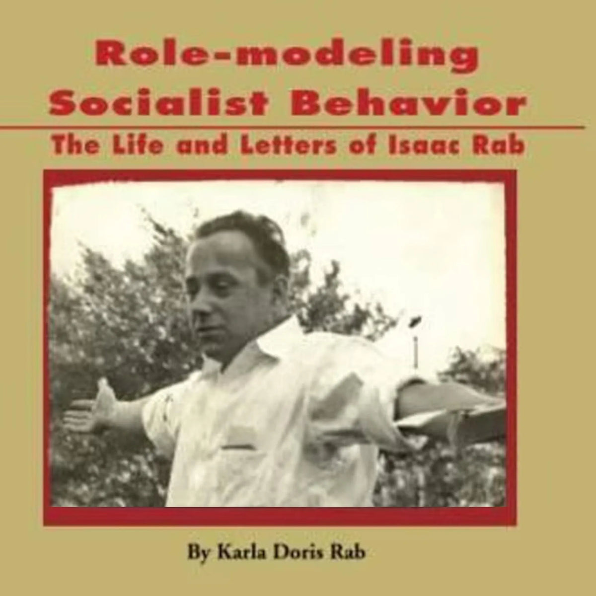 Role-modeling Socialist Behavior