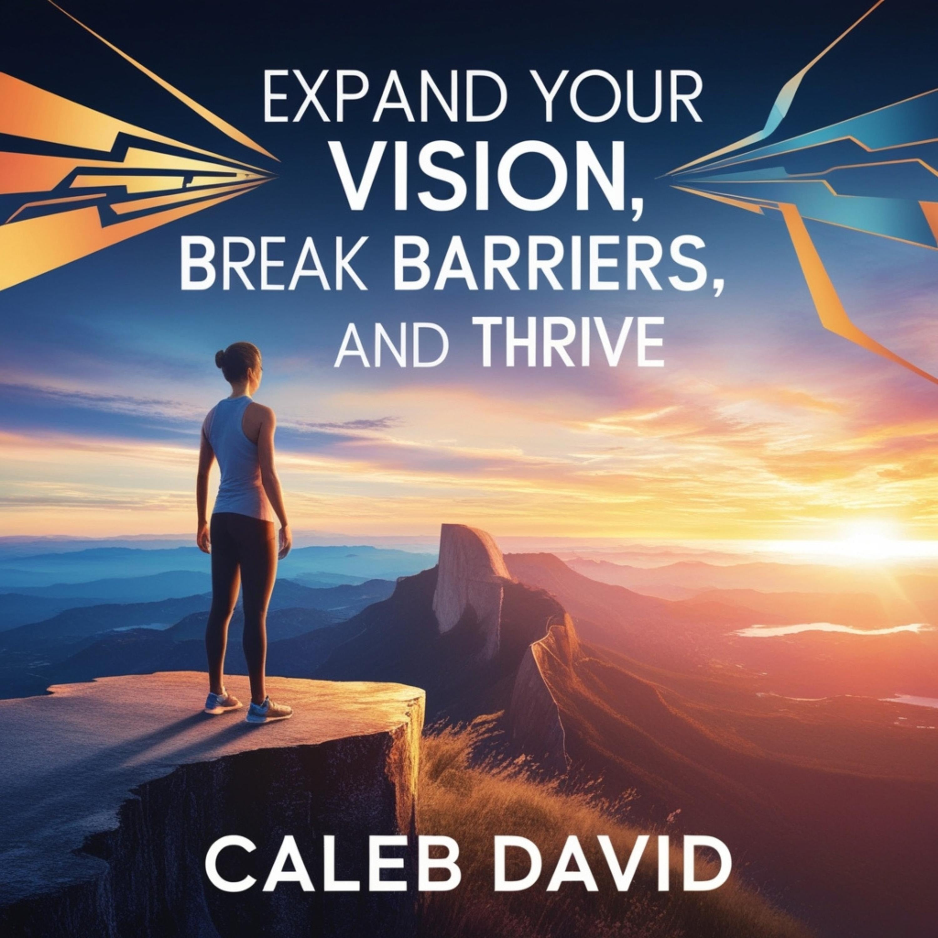 Expand Your Vision
