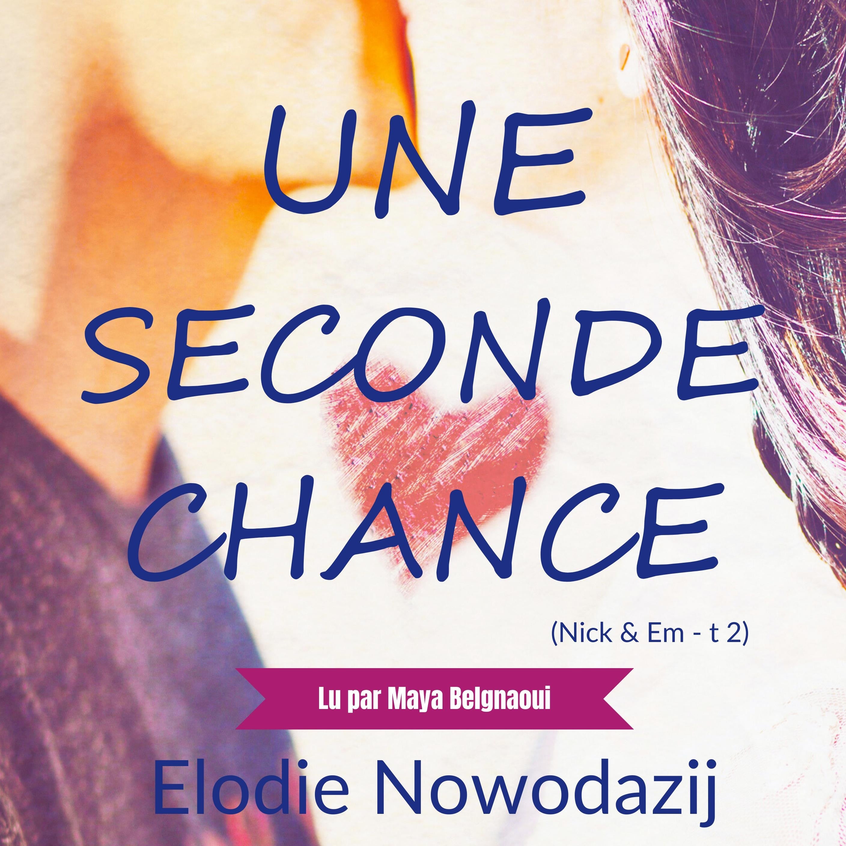 Une Seconde Chance