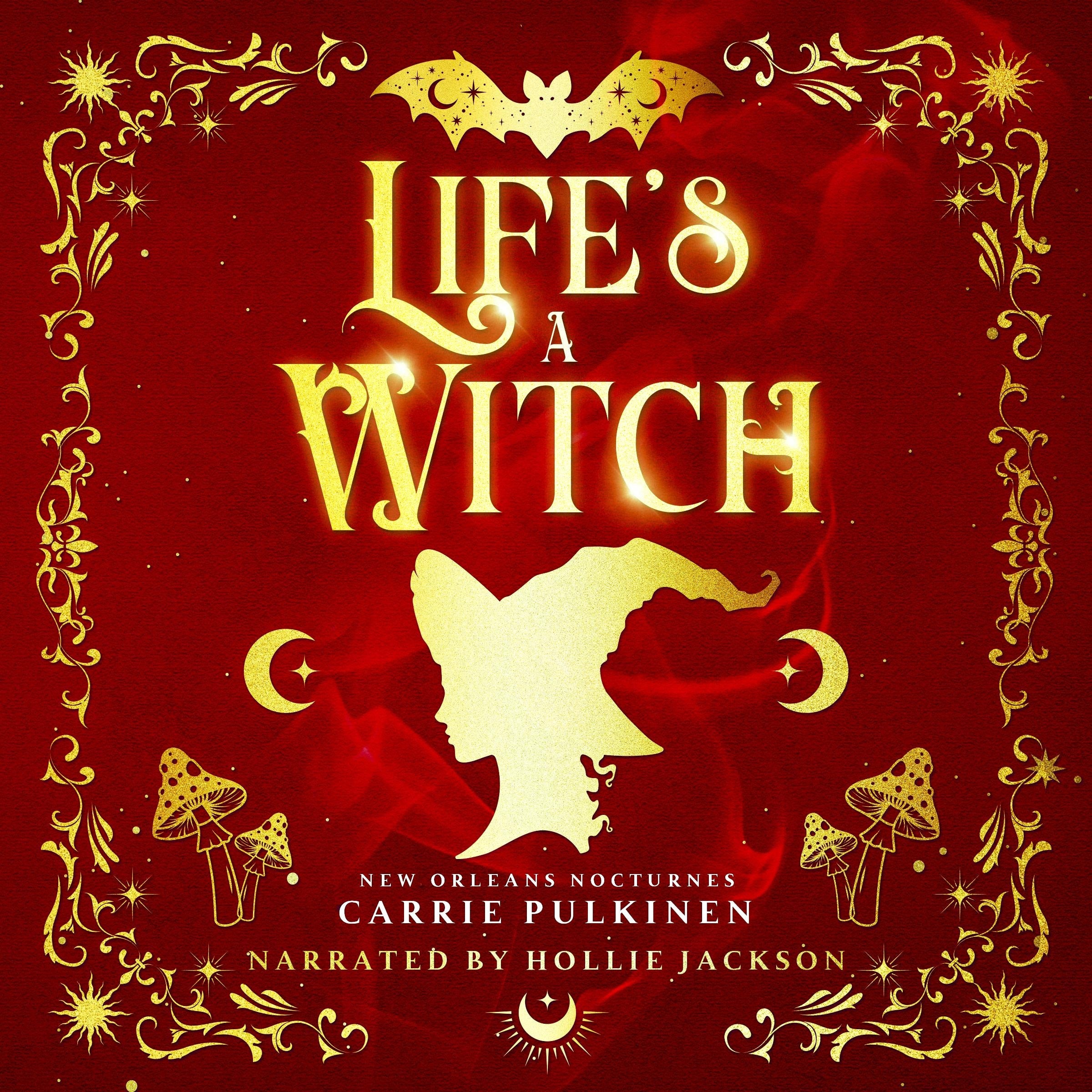 Life's a Witch