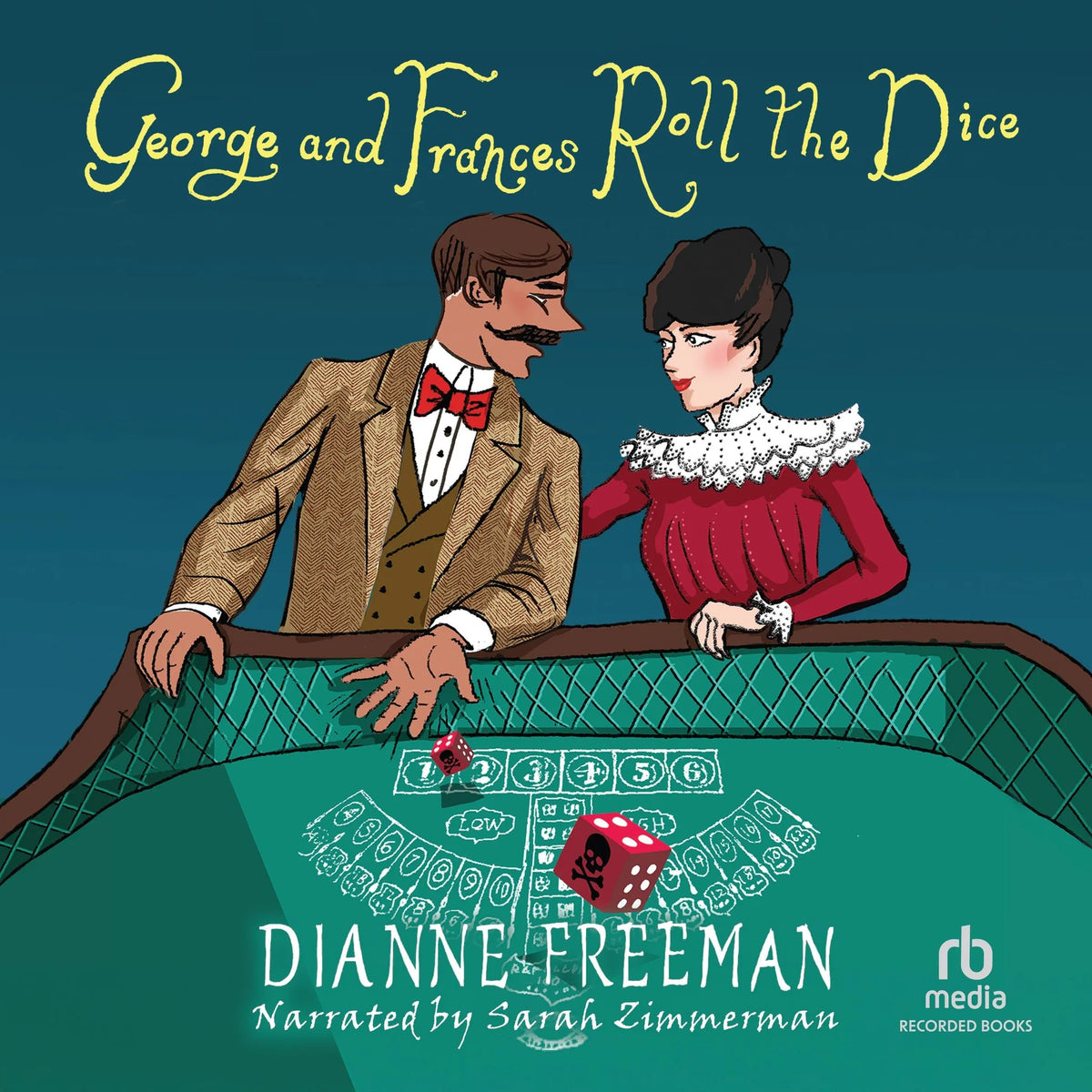 George and Frances Roll the Dice