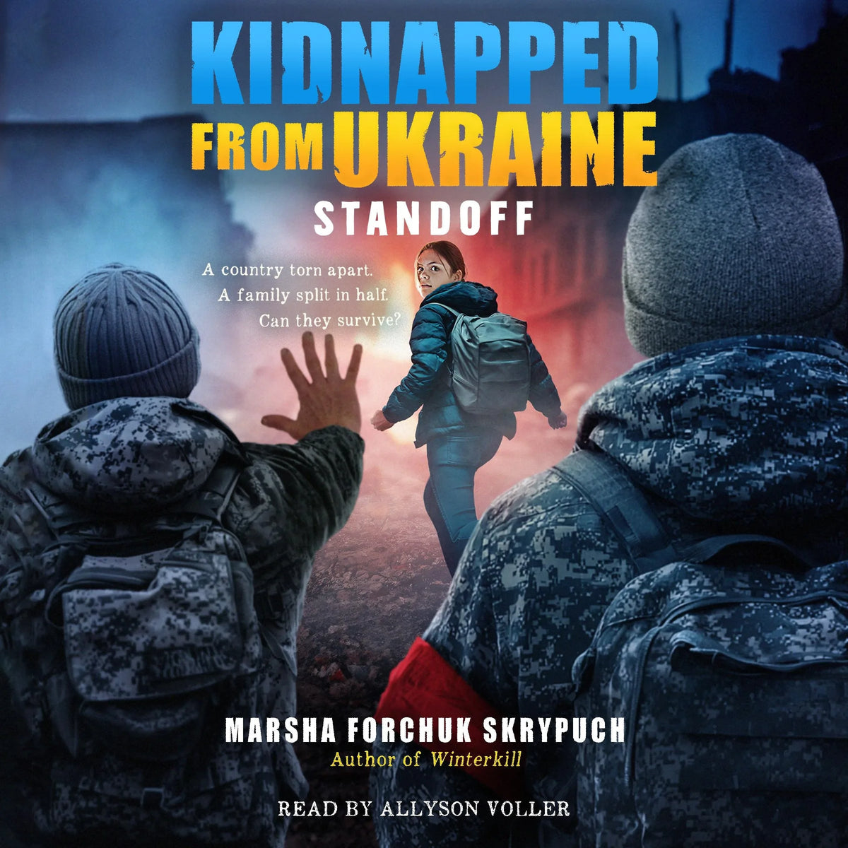 Standoff (Kidnapped From Ukraine #2)