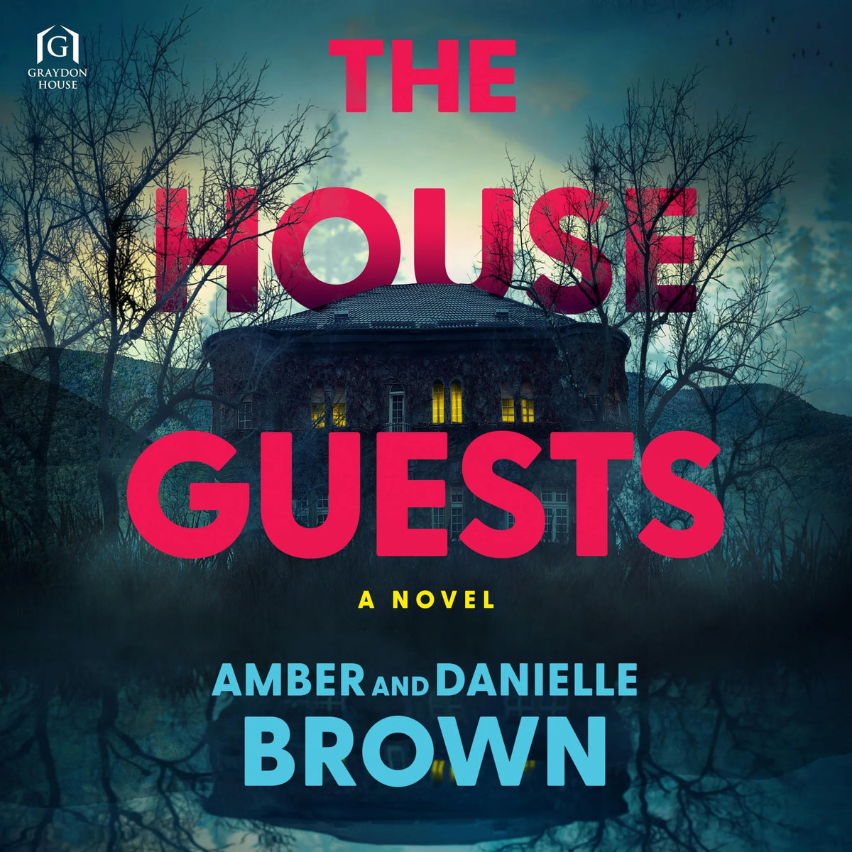 The House Guests
