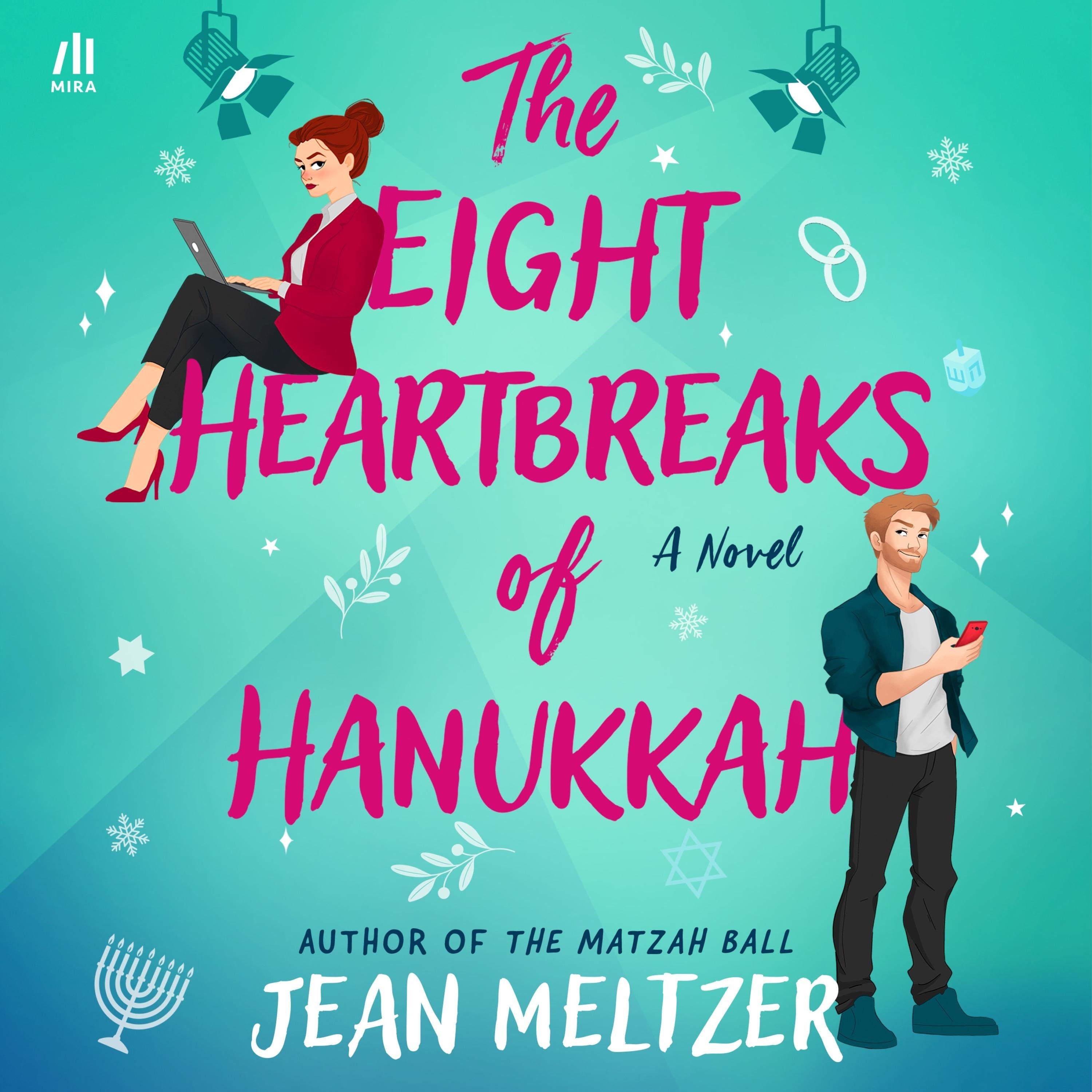 The Eight Heartbreaks of Hanukkah