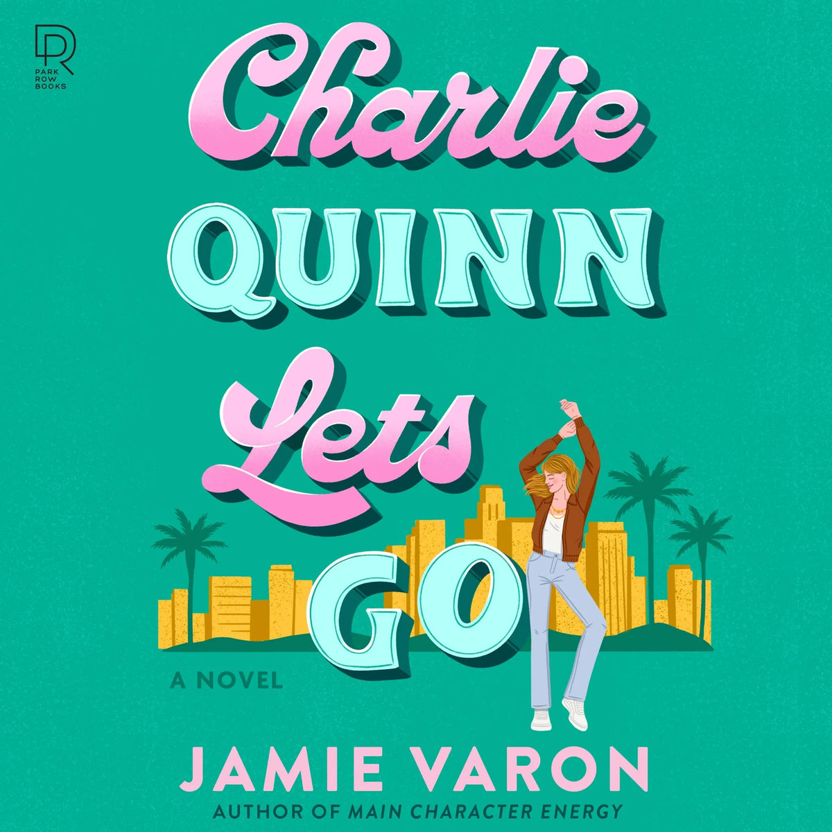 Charlie Quinn Lets Go