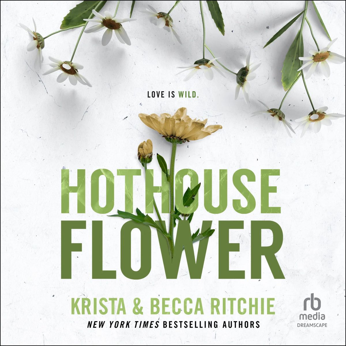 Hothouse Flower