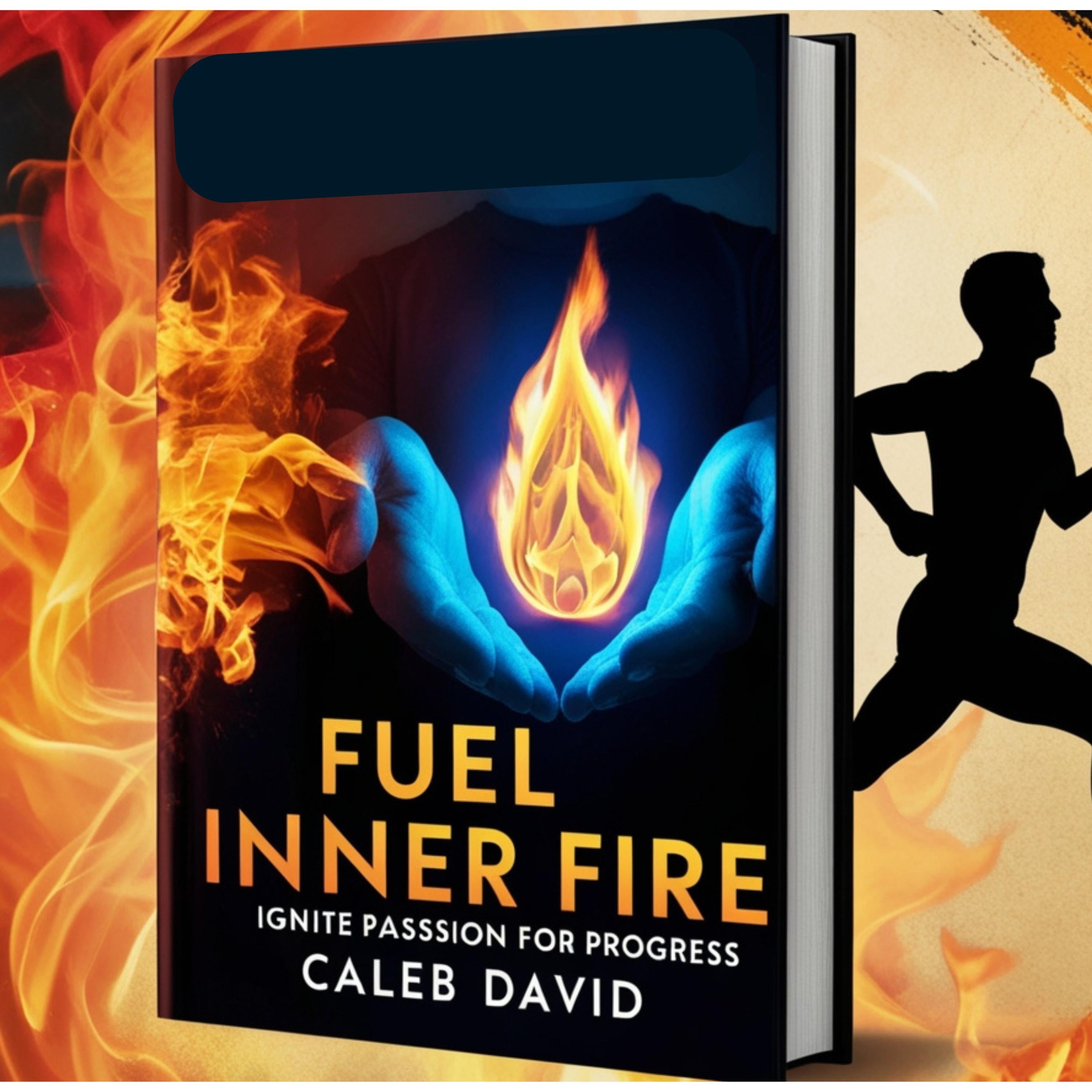 Fuel Inner Fire