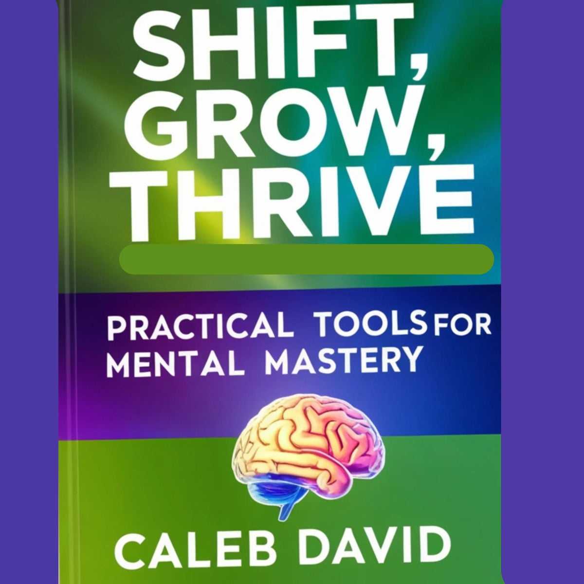 Shift, Grow, Thrive