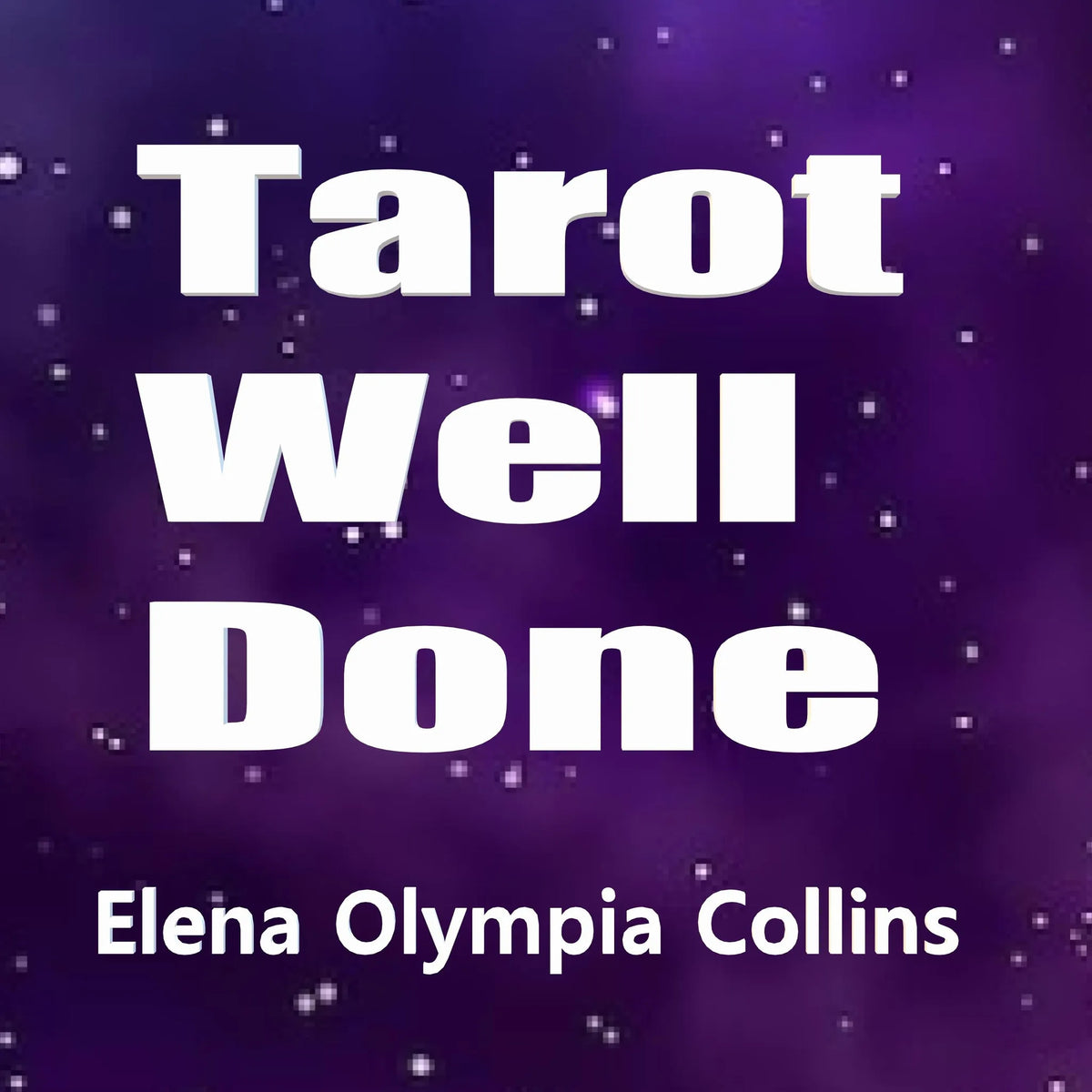Tarot Well Done