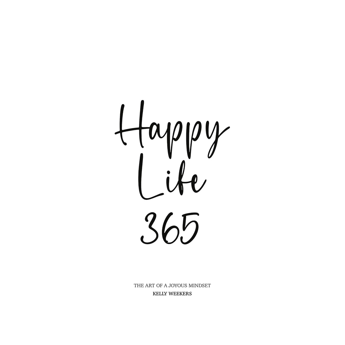 Happy Life 365