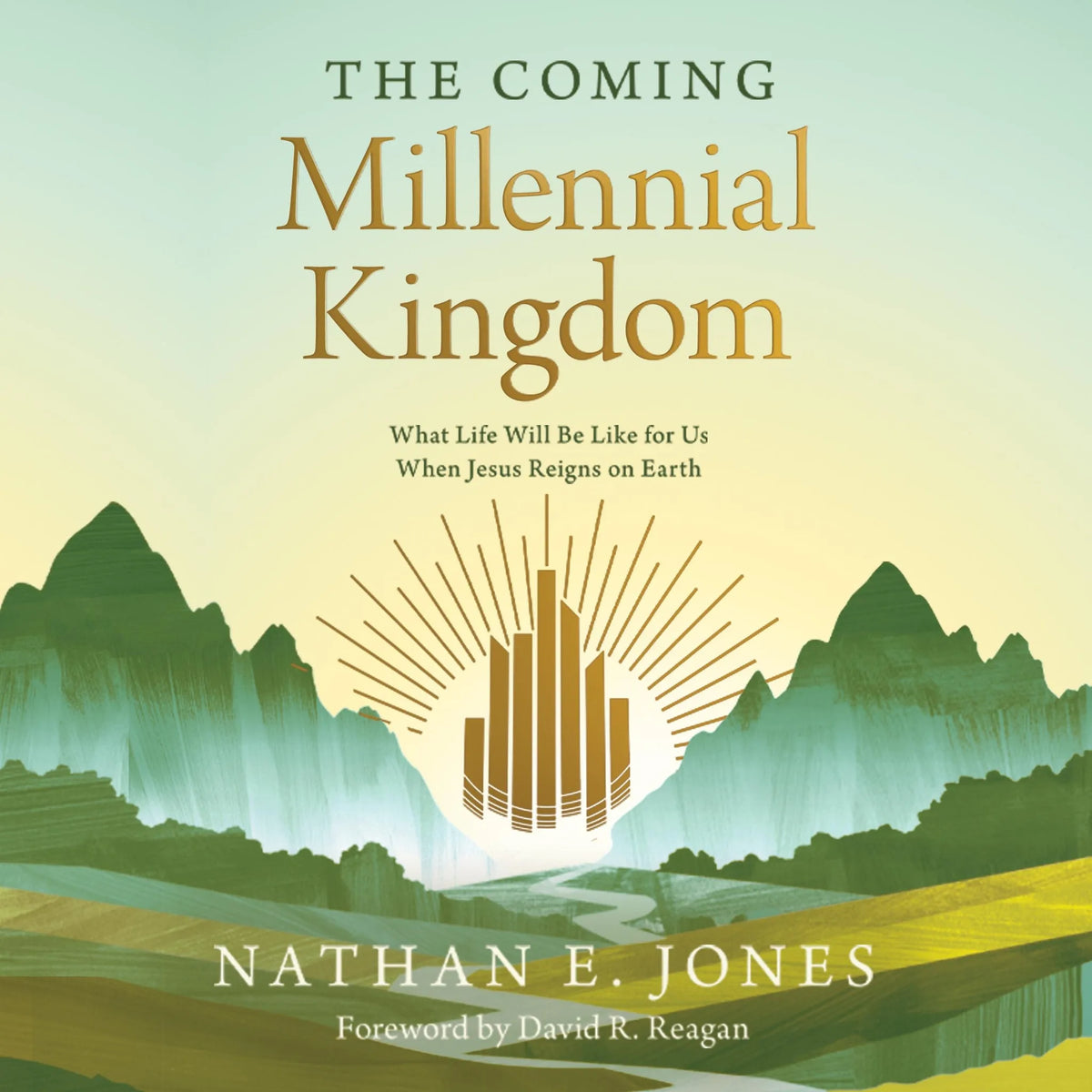 The Coming Millennial Kingdom
