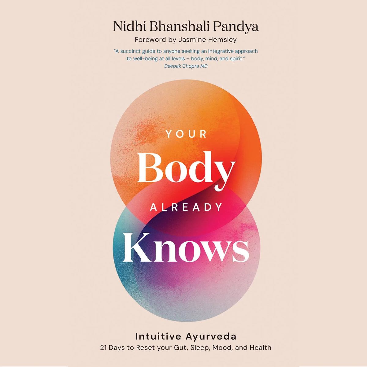 Your Body Already Knows