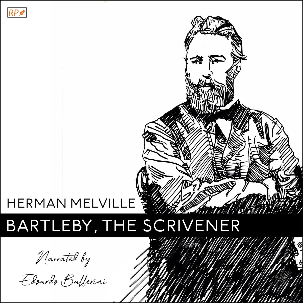 Bartleby, the Scrivener