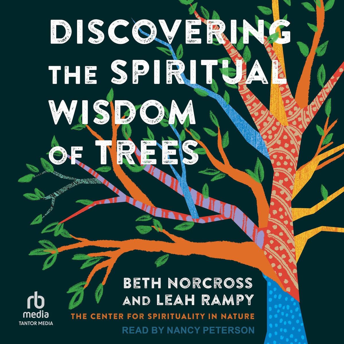 Discovering the Spiritual Wisdom of Trees