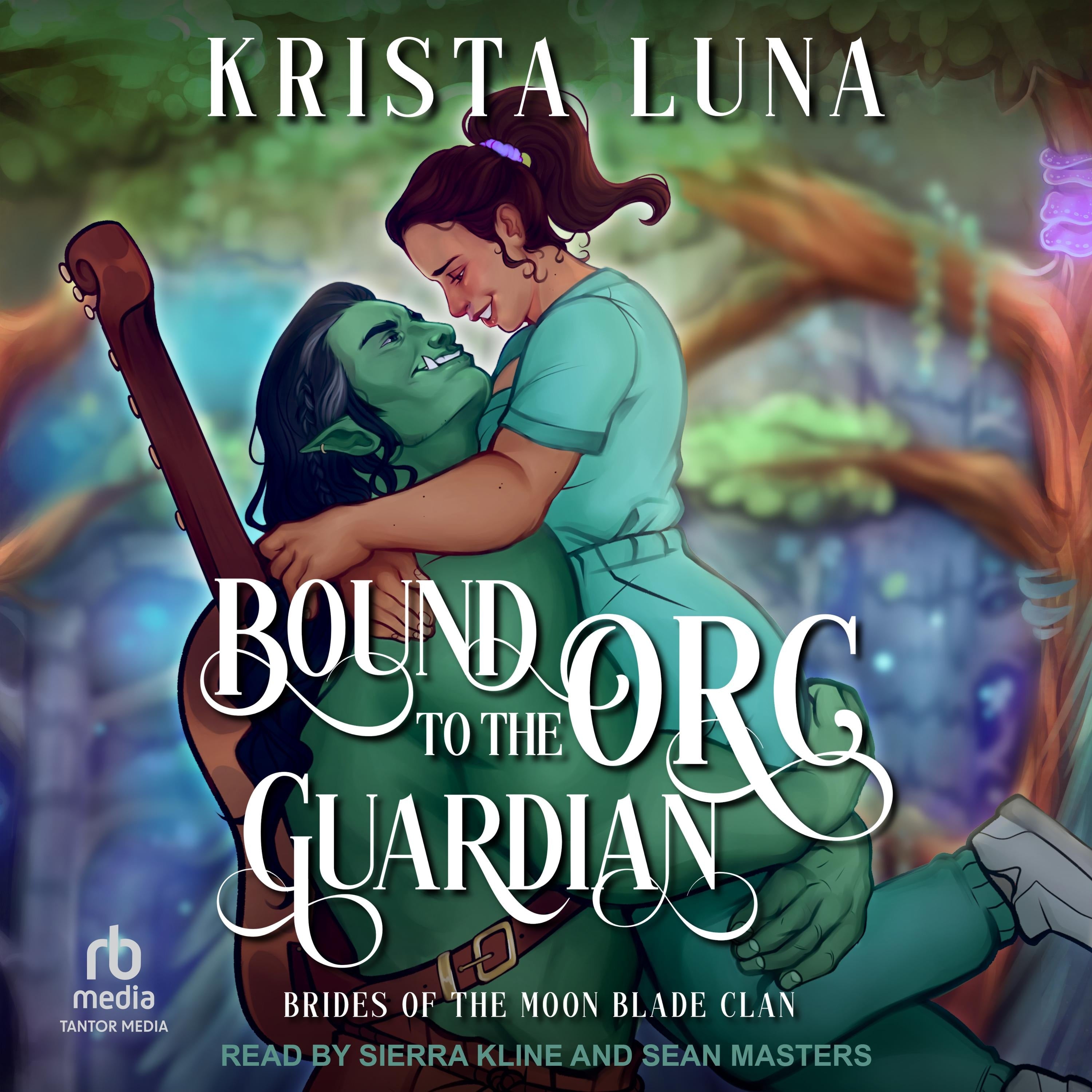 Bound to the Orc Guardian