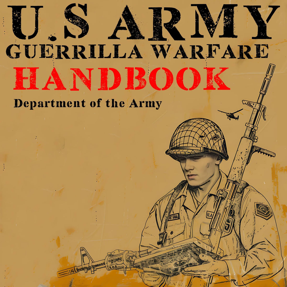 US Army Guerrilla Warfare Handbook