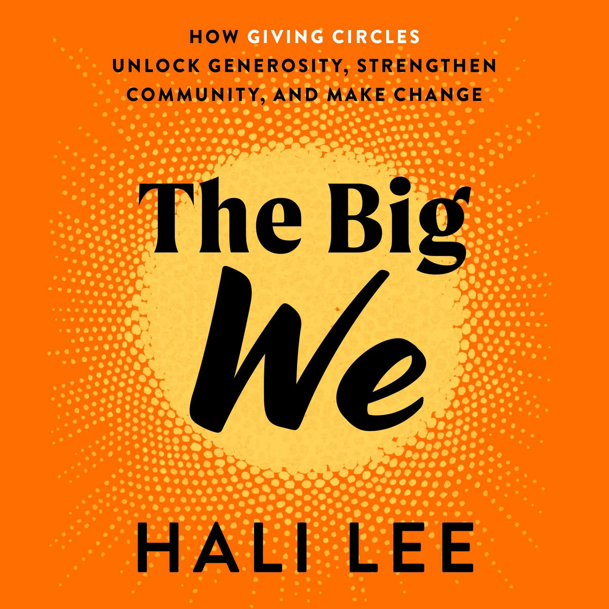 The Big We