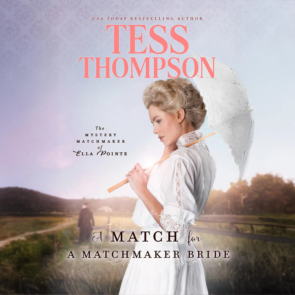 A Match for a Matchmaker Bride