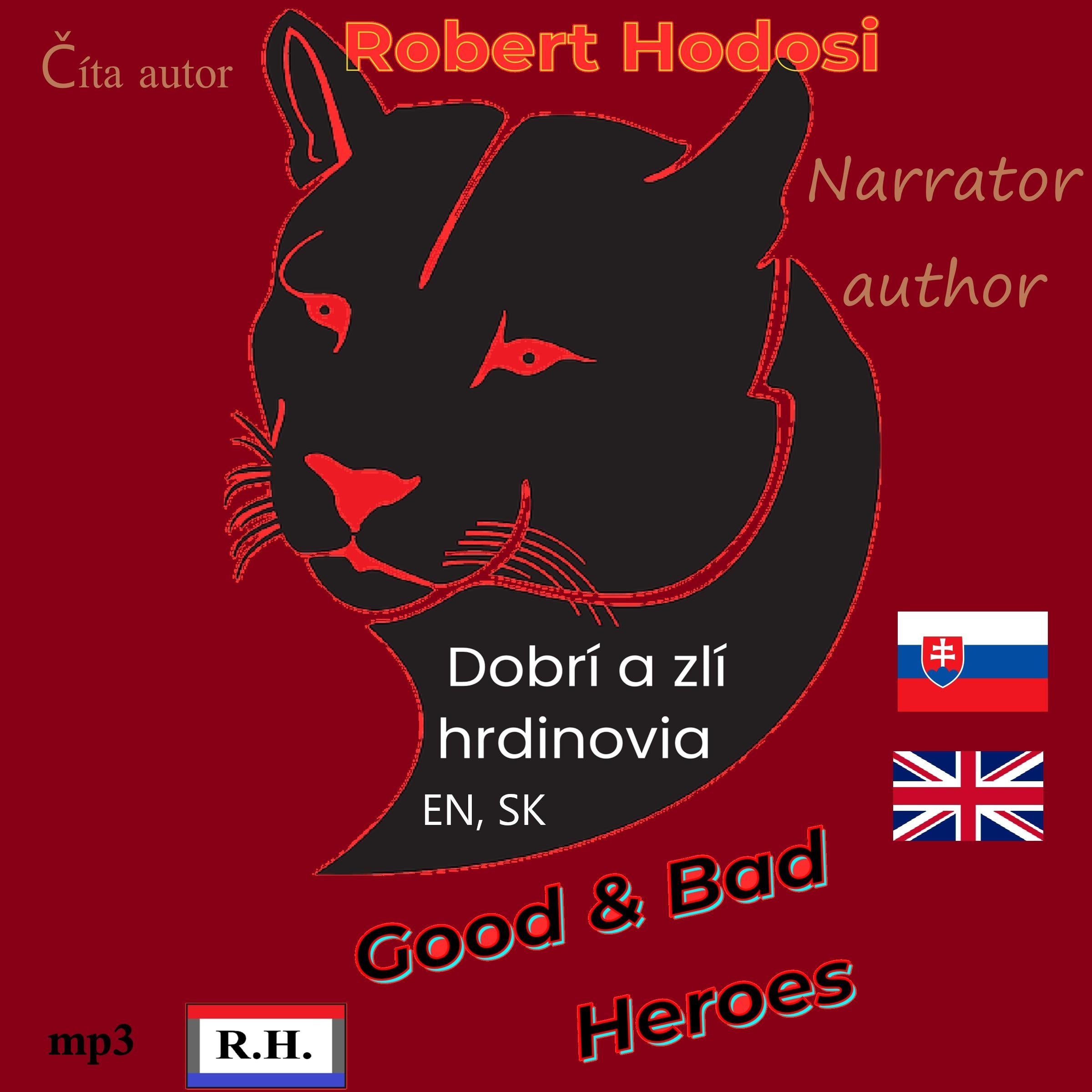 Dobri a zli hrdinovia, EN, SK