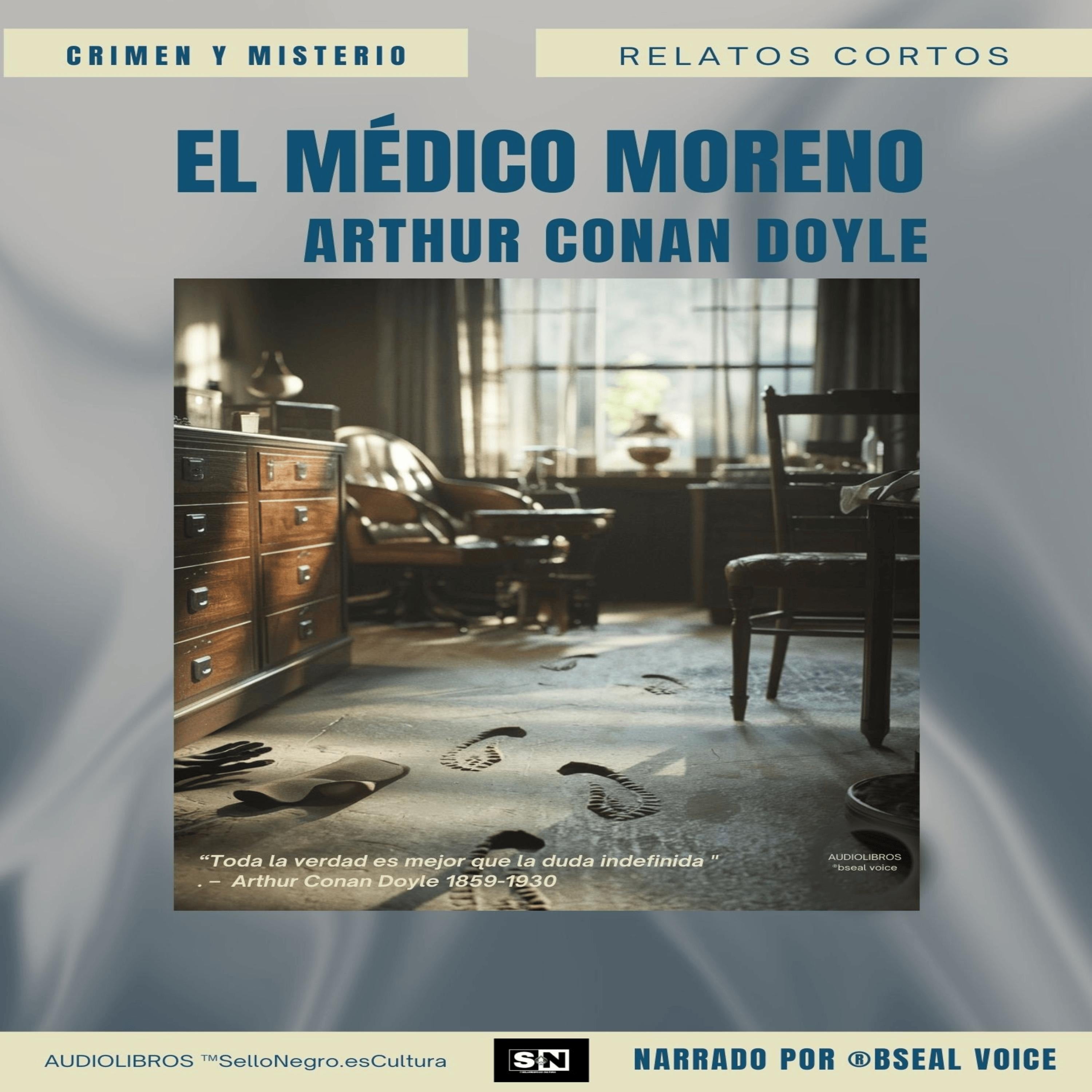 El médico moreno