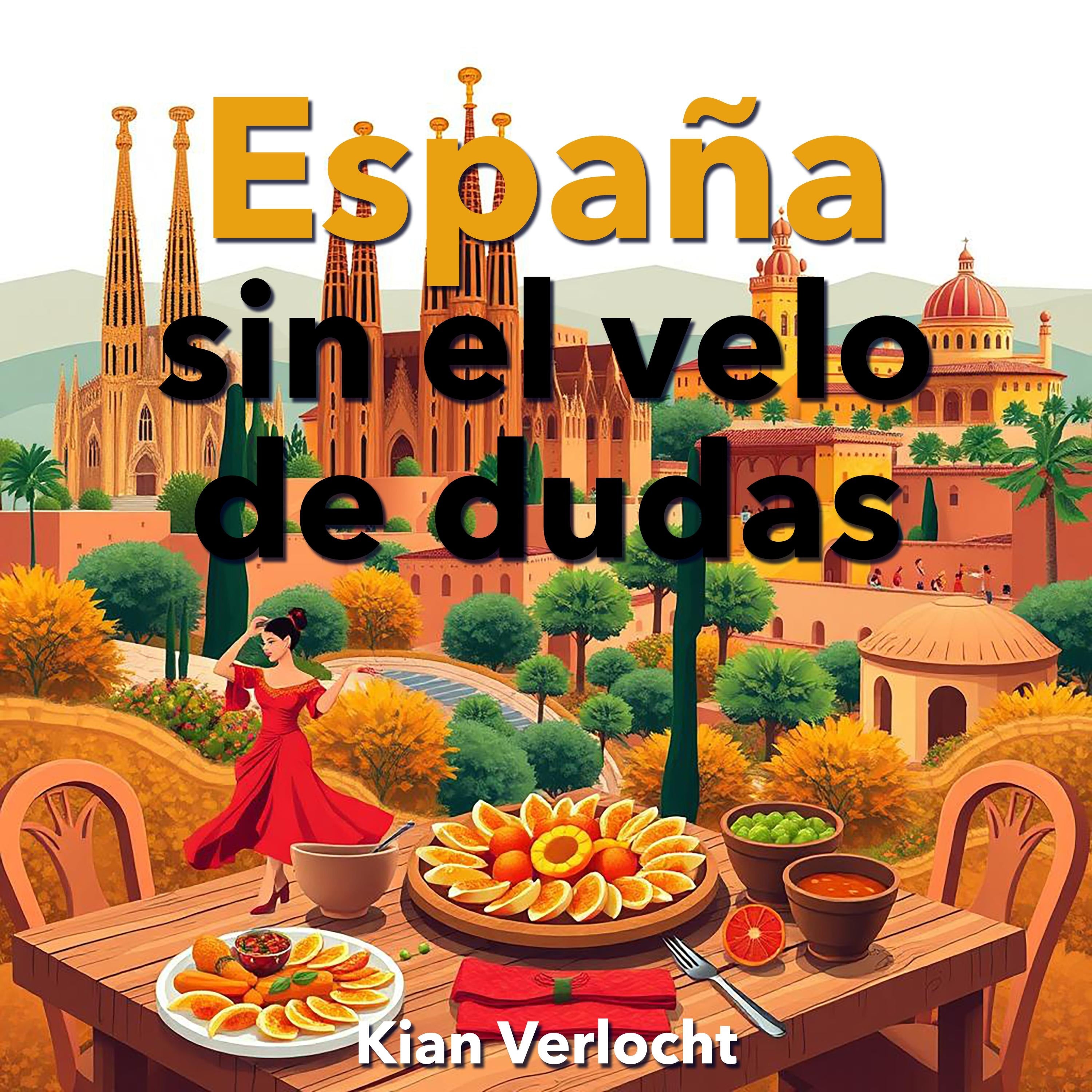 España sin el velo de dudas