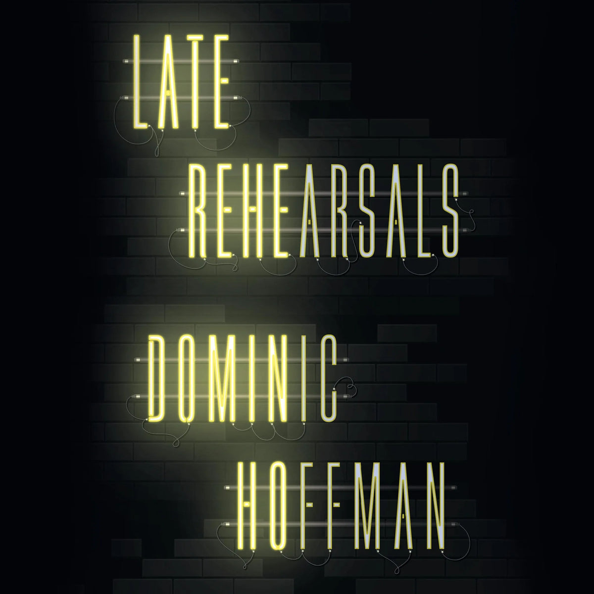 Late Rehearsals