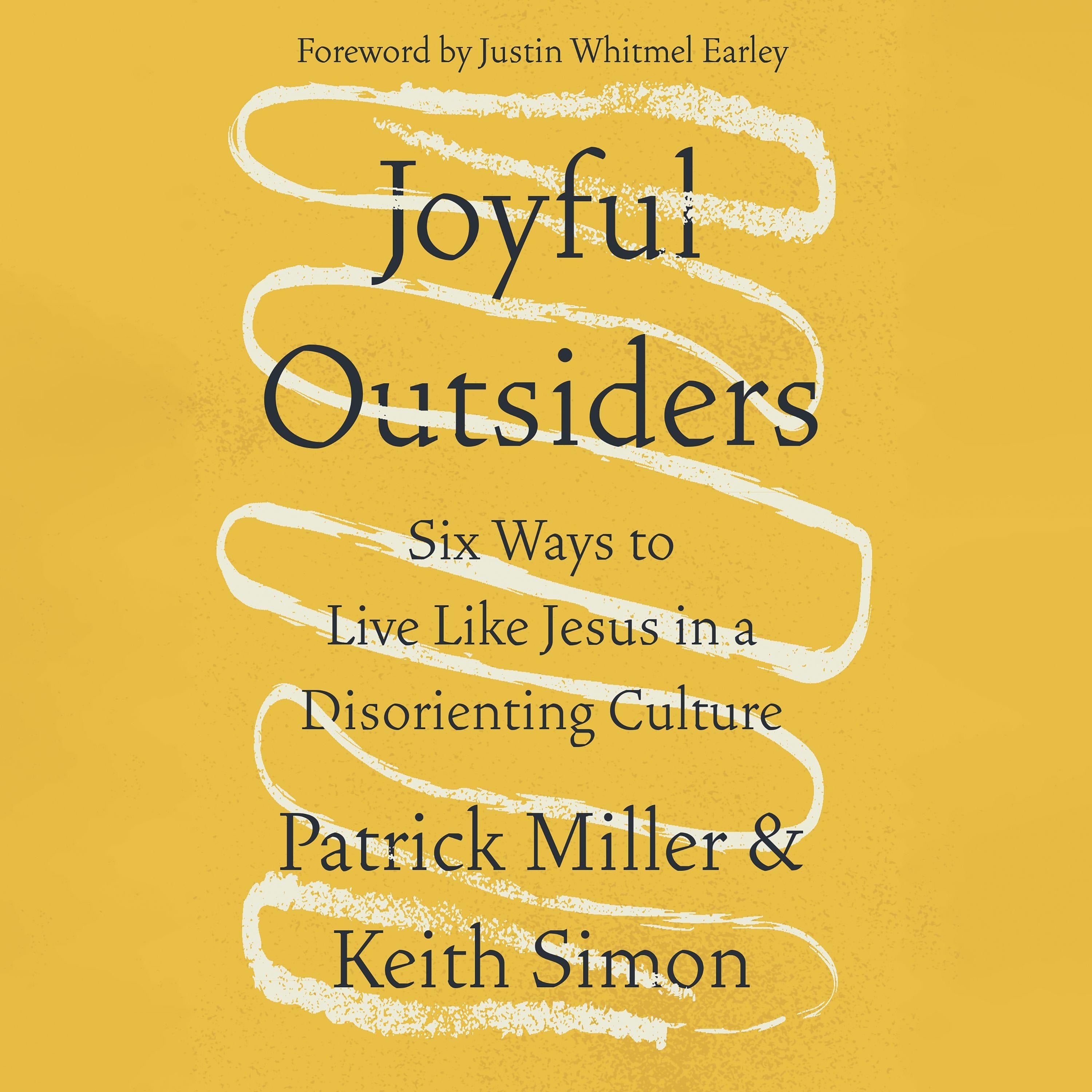 Joyful Outsiders