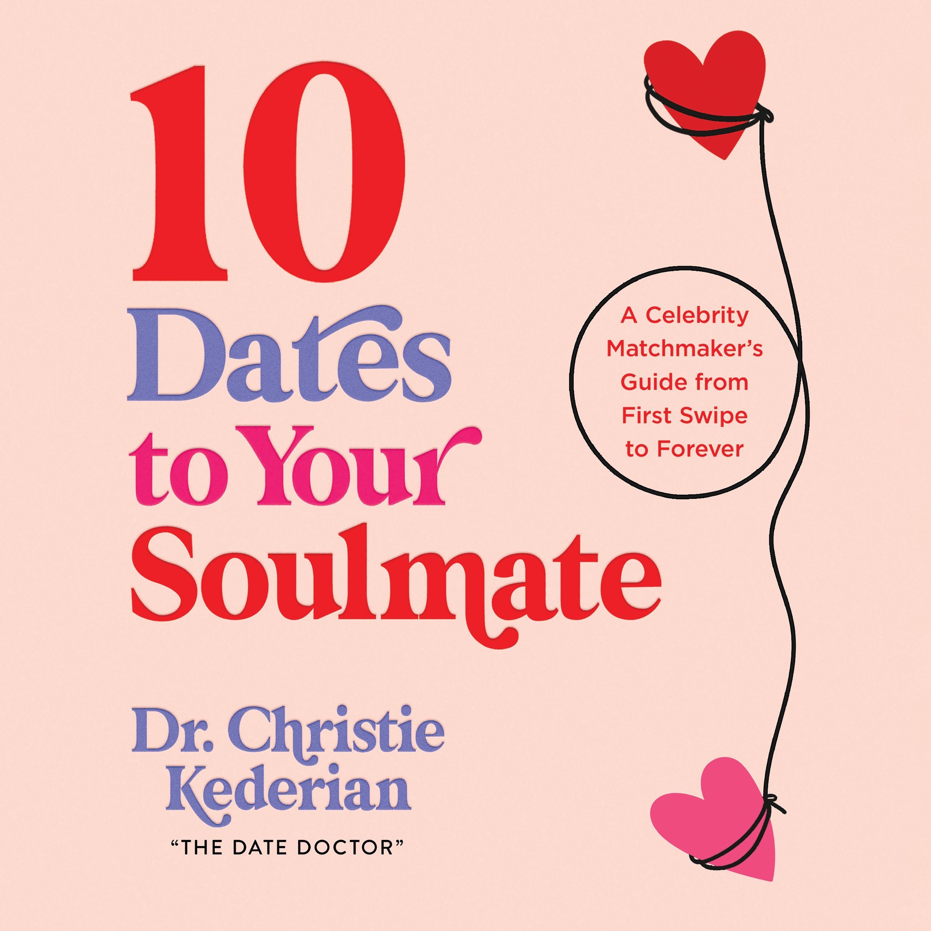 10 Dates to Your Soulmate