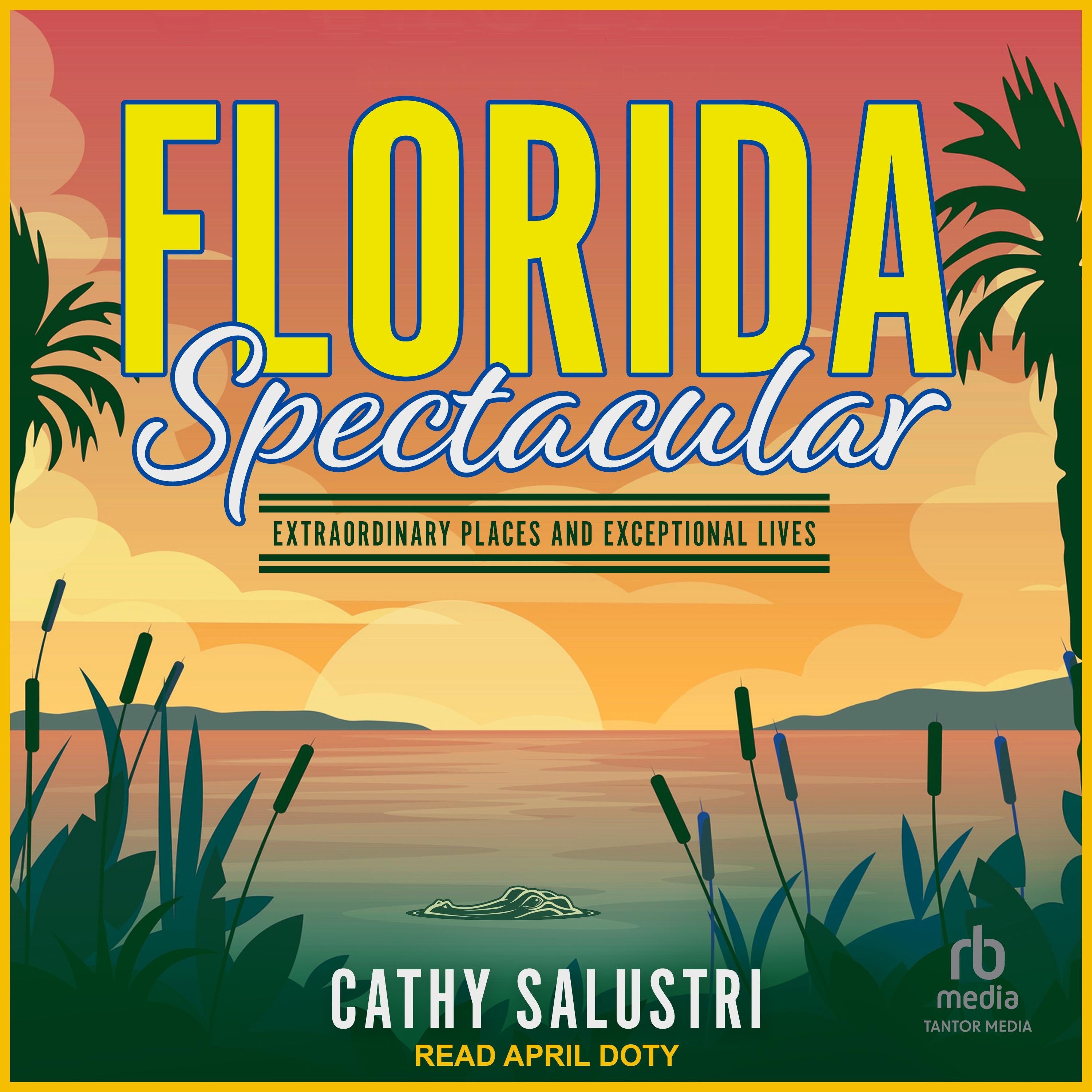 Florida Spectacular