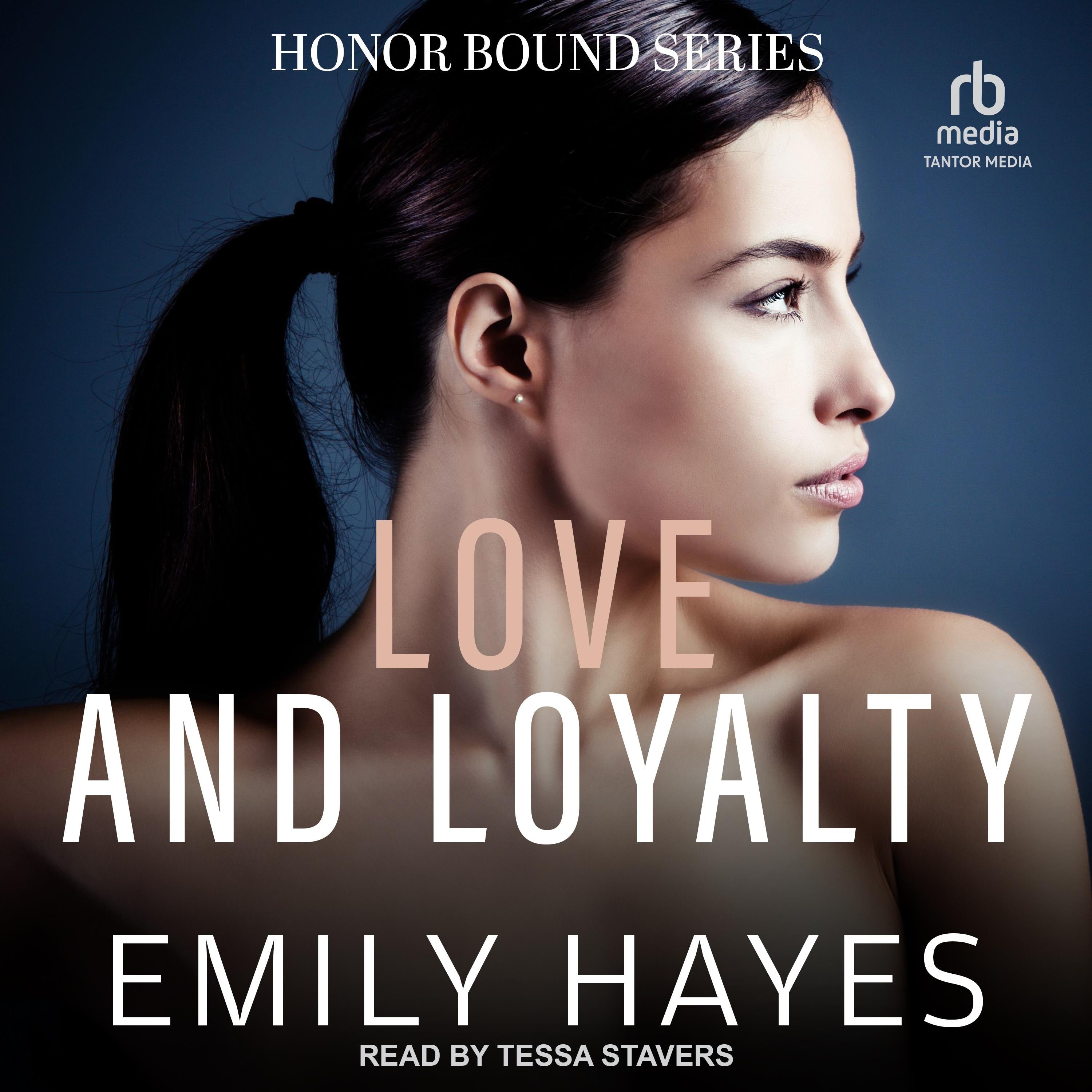 Love and Loyalty