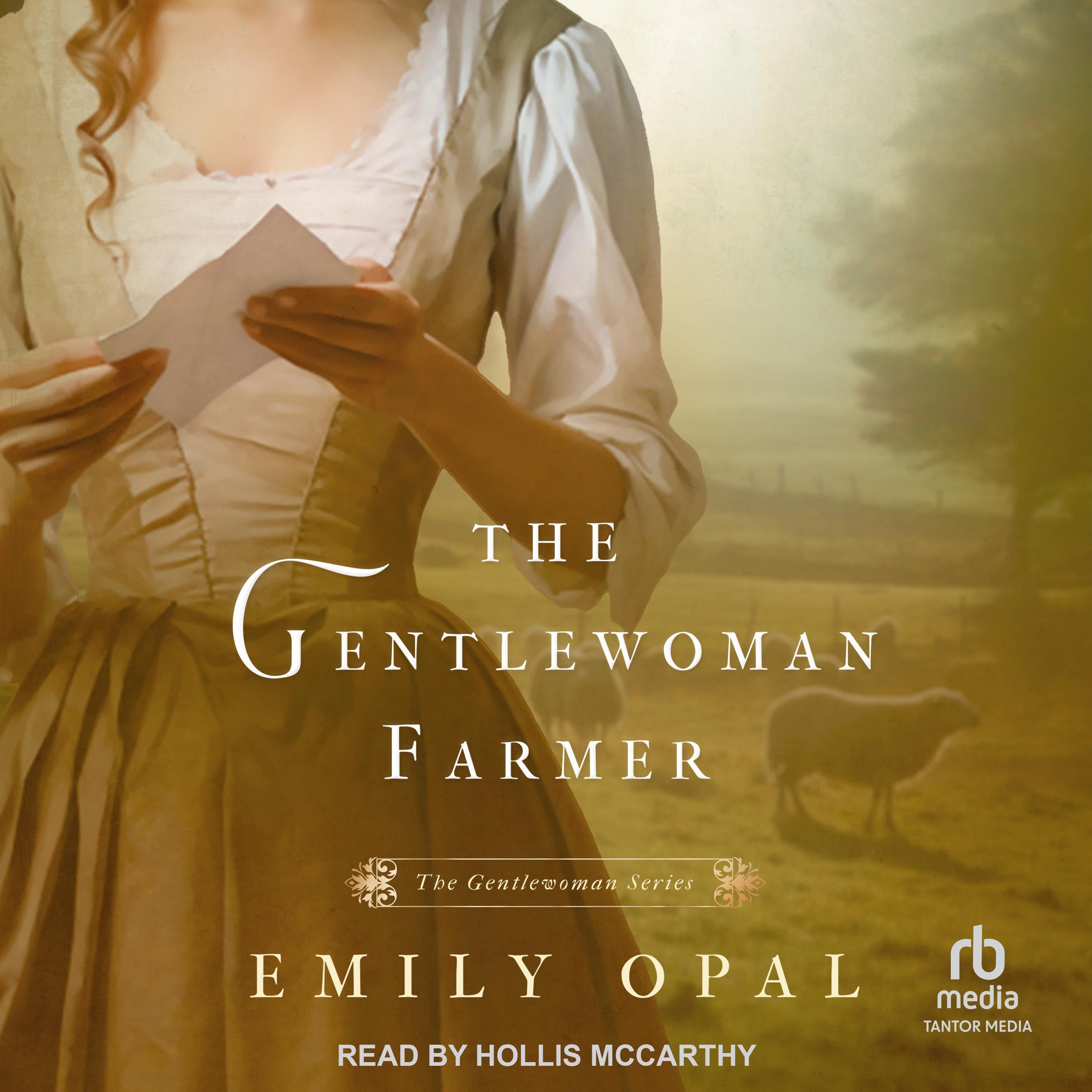The Gentlewoman Farmer