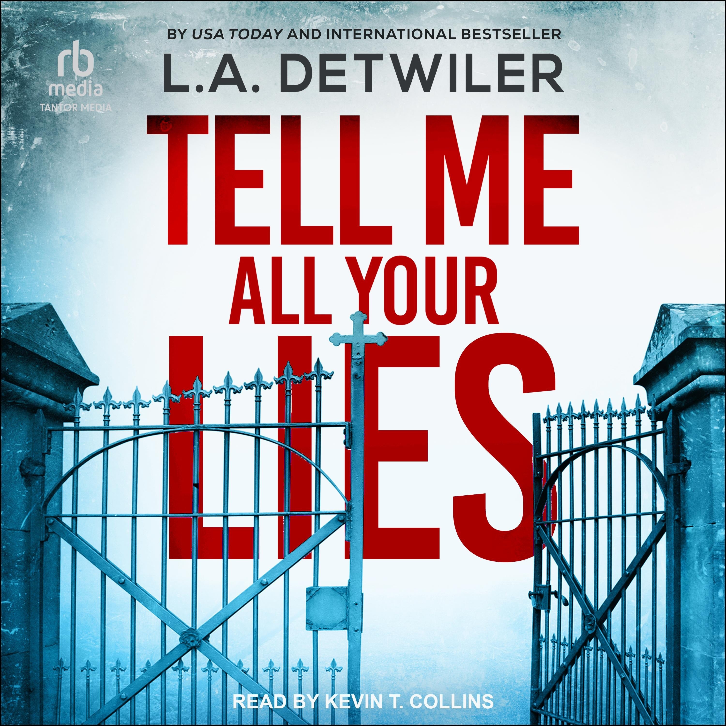 Tell Me All Your Lies